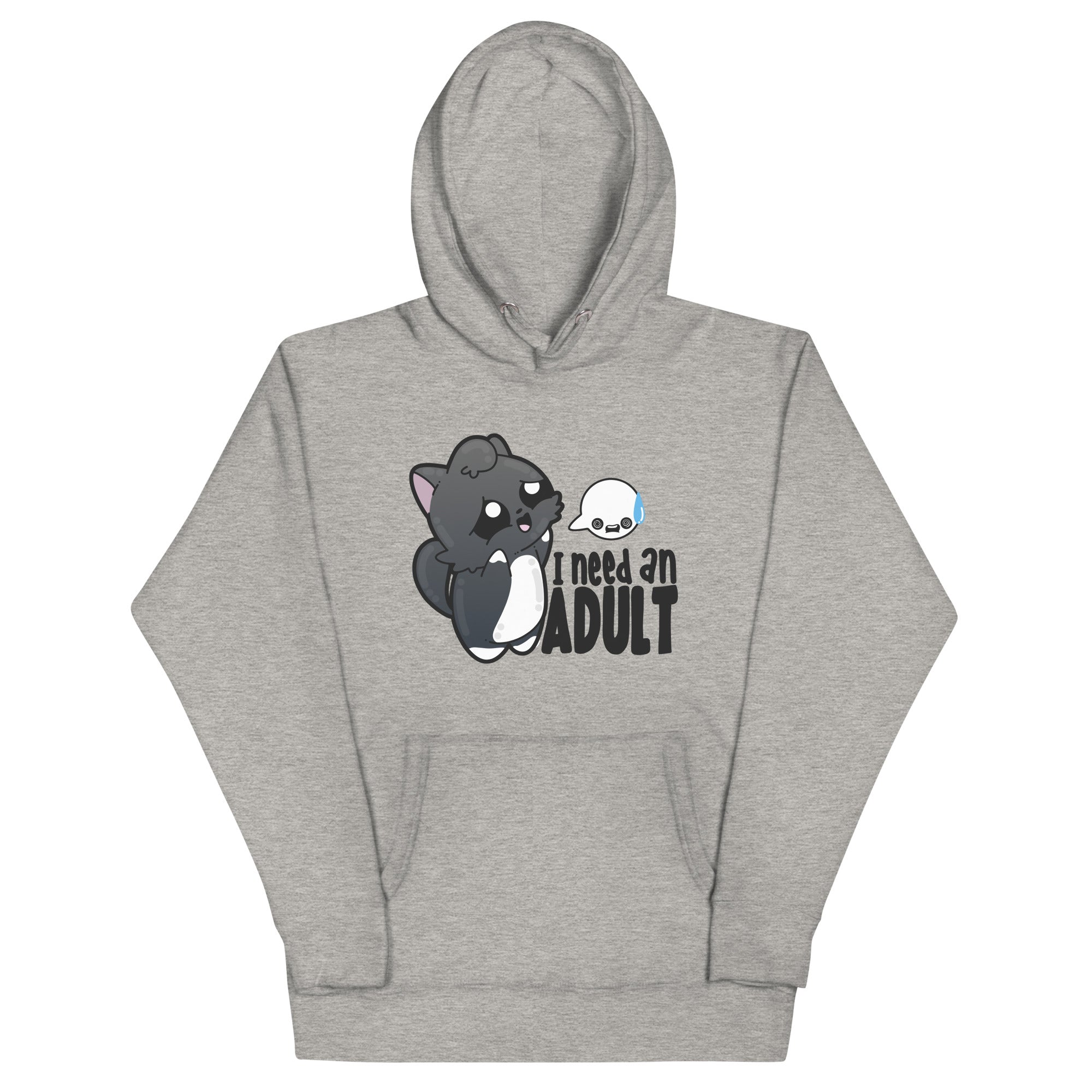 I NEED AN ADULT - Hoodie - ChubbleGumLLC