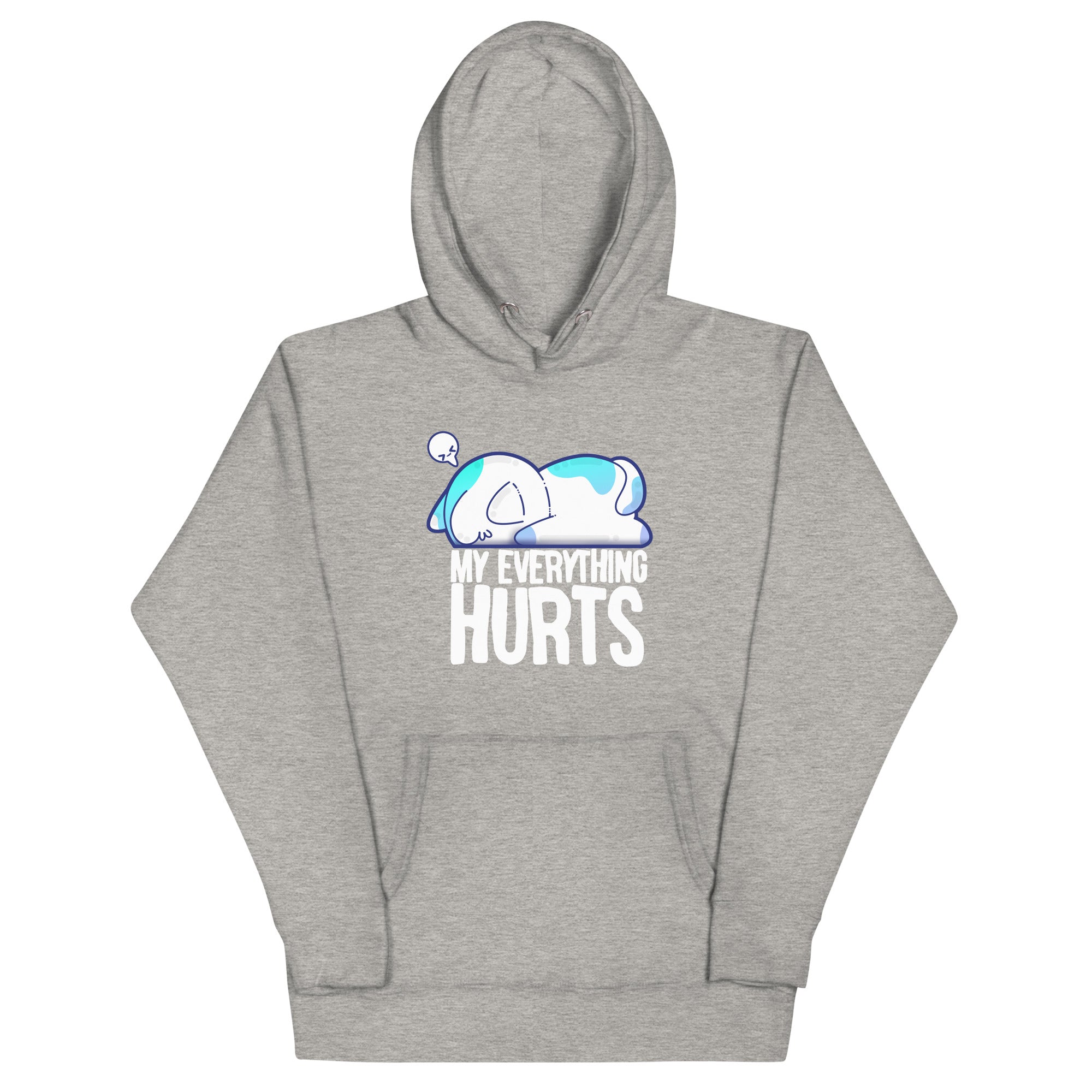 MY EVERYTHING HURTS - Modded Hoodie - ChubbleGumLLC