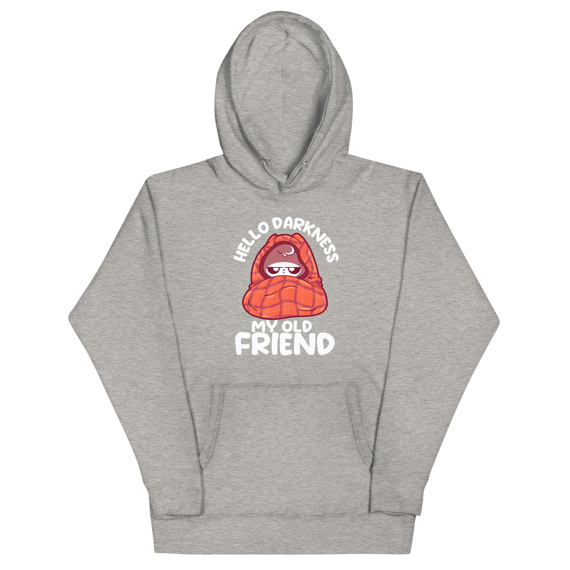 HELLO DARKNESS - Modified Hoodie - ChubbleGumLLC
