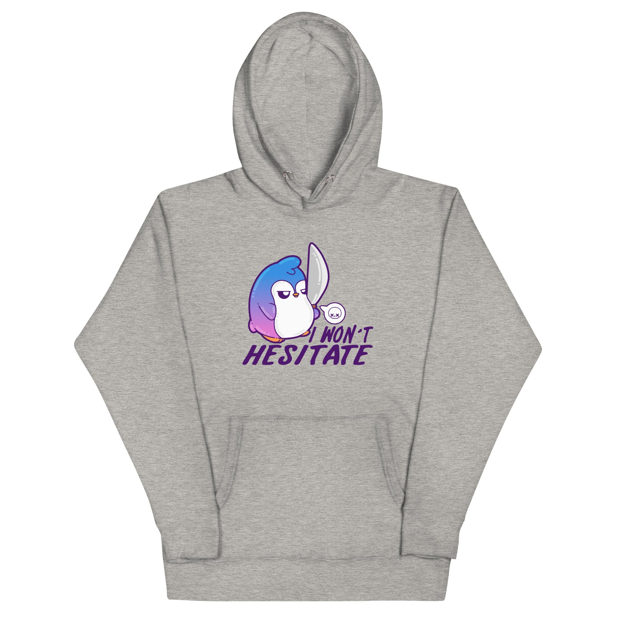 I WONT HESITATE - Hoodie - ChubbleGumLLC