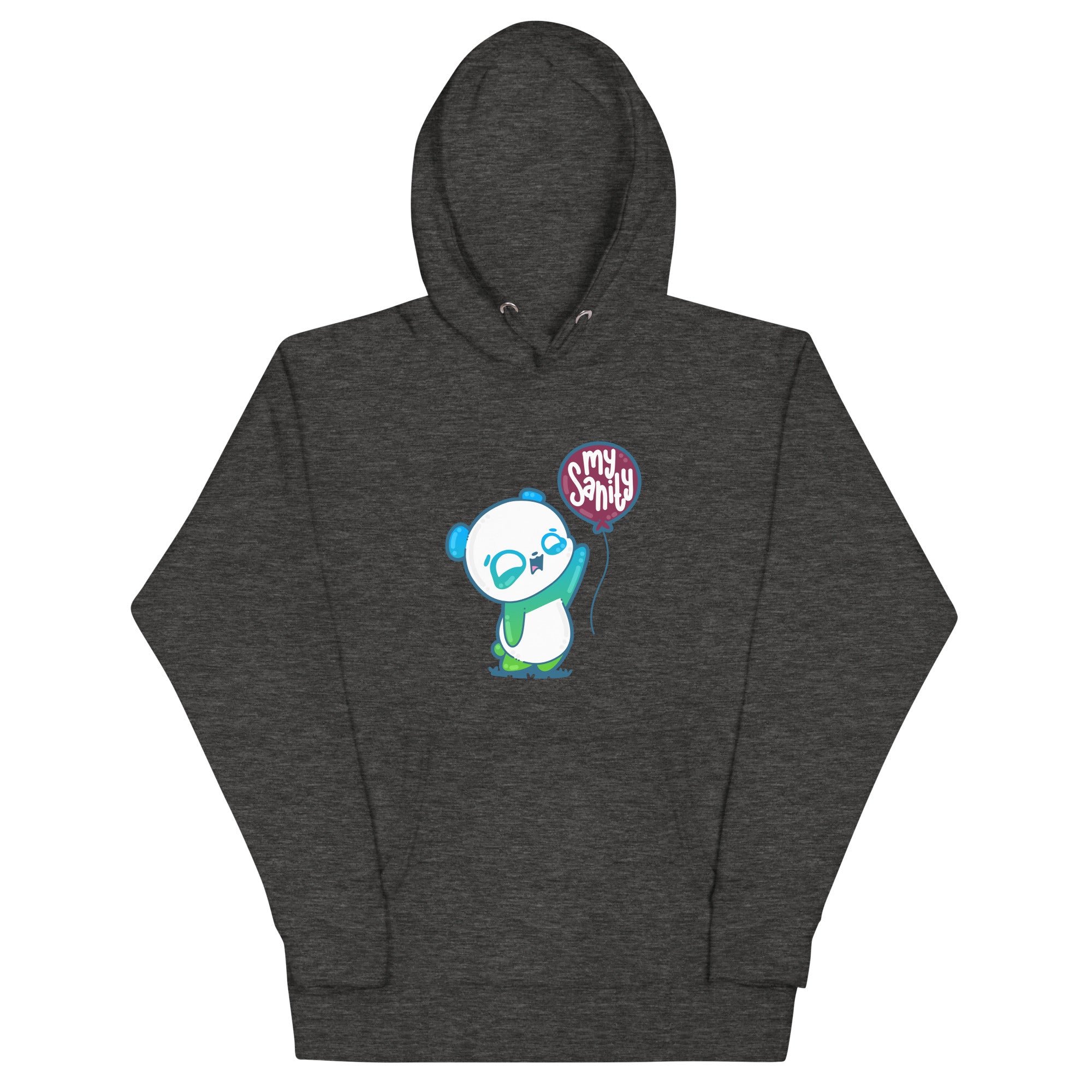 MY SANITY - Hoodie - ChubbleGumLLC