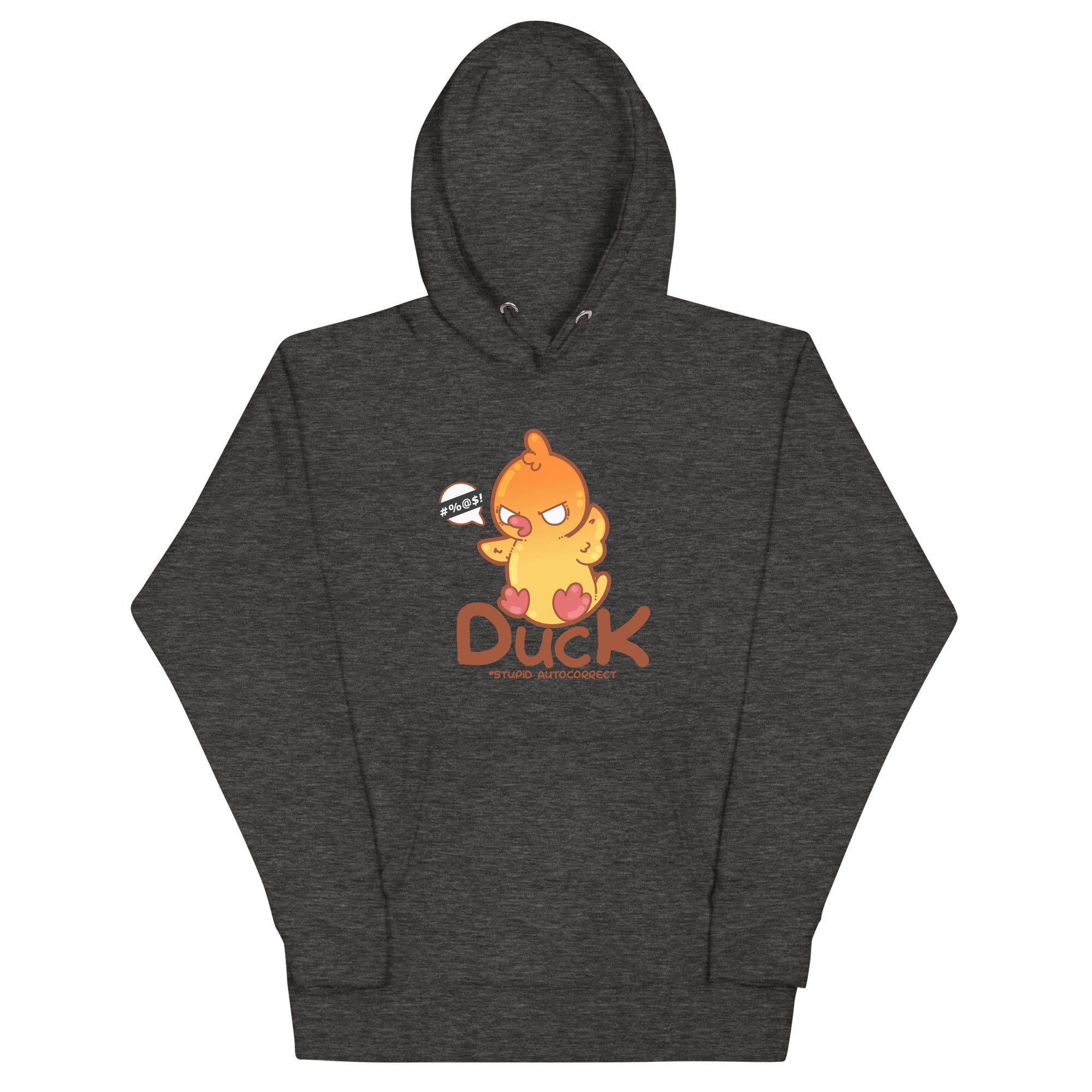 DUCK STUPID AUTOCORRECT - Hoodie - ChubbleGumLLC