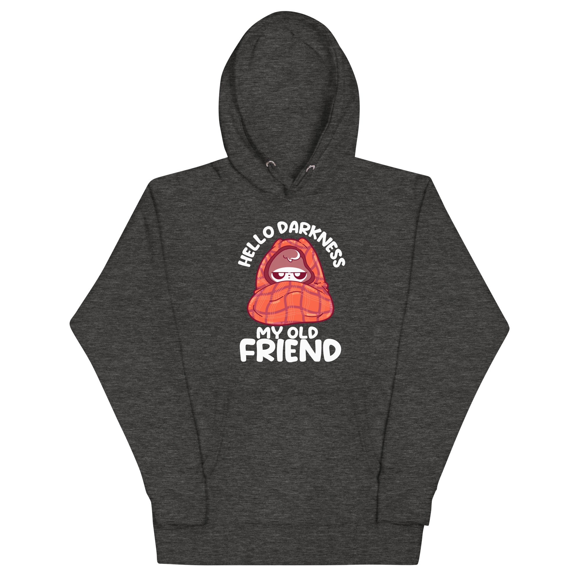 HELLO DARKNESS - Modified Hoodie - ChubbleGumLLC