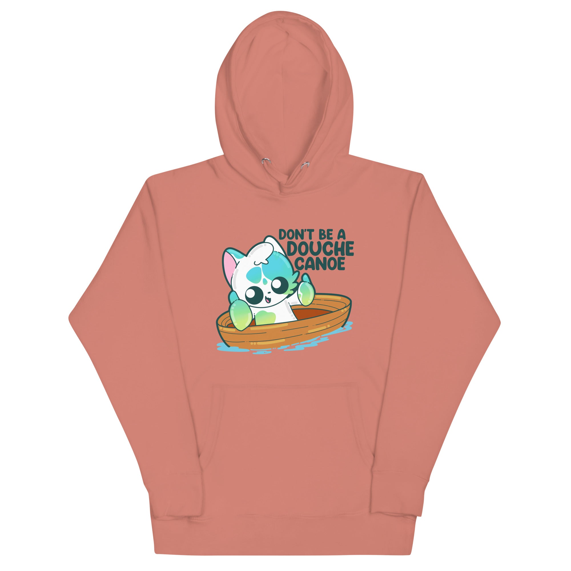 DONT BE A DOUCHE CANOE - Hoodie - ChubbleGumLLC