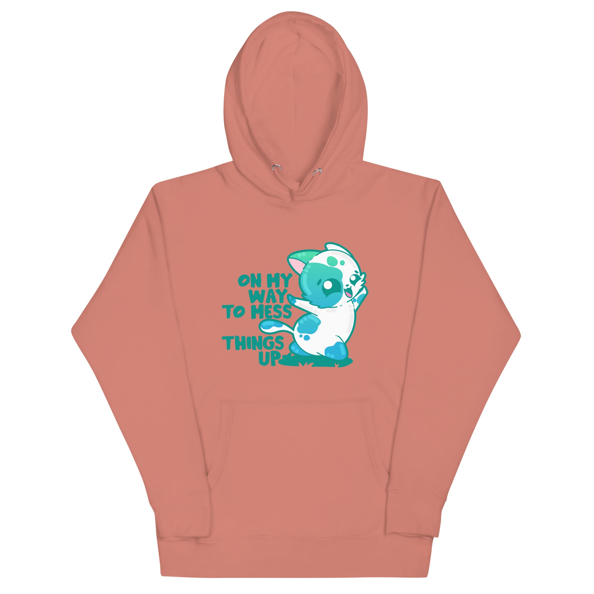 ON MY WAY TO MESS THINGS UP - Hoodie - ChubbleGumLLC