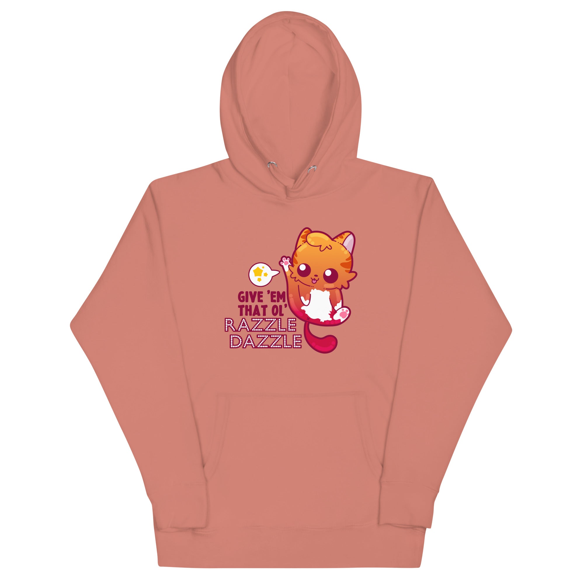 GIVE EM THAT OL RAZZLE DAZZLE - Hoodie - ChubbleGumLLC