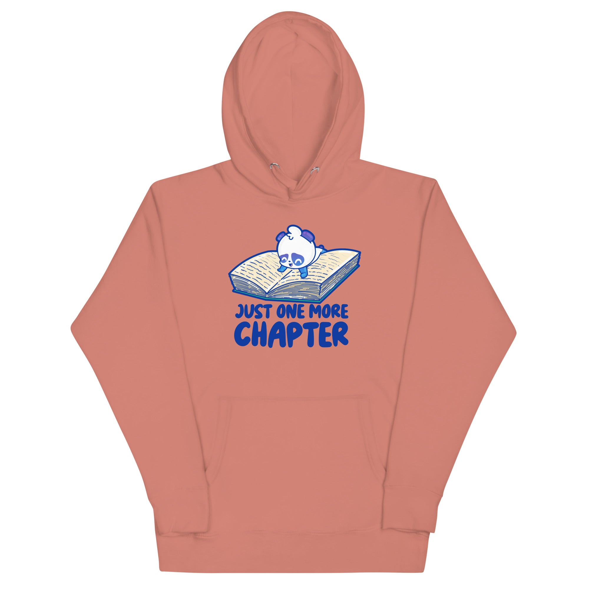 JUST ONE MORE CHAPTER - Hoodie - ChubbleGumLLC