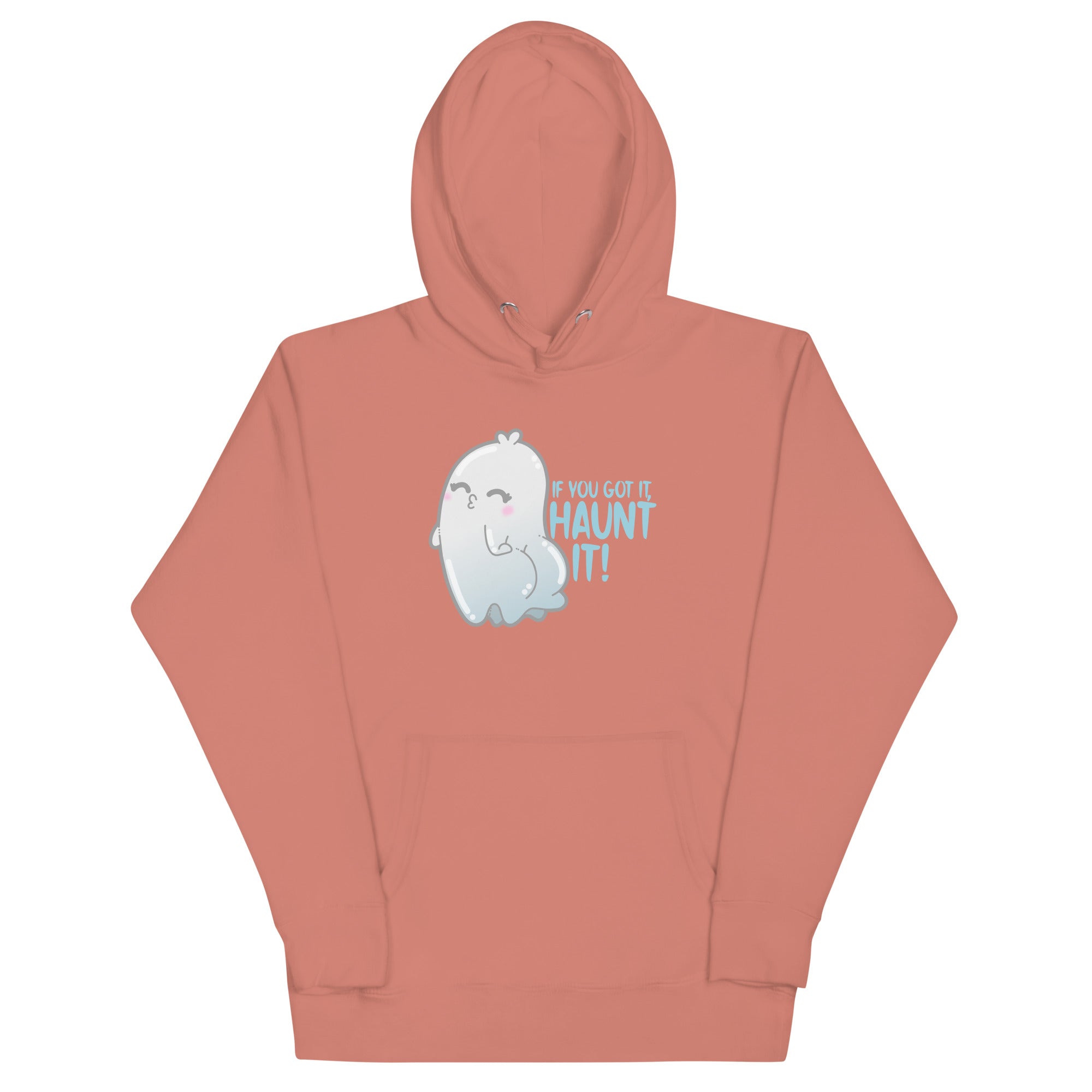 IF YOU GOT IT HAUNT IT - Hoodie - ChubbleGumLLC