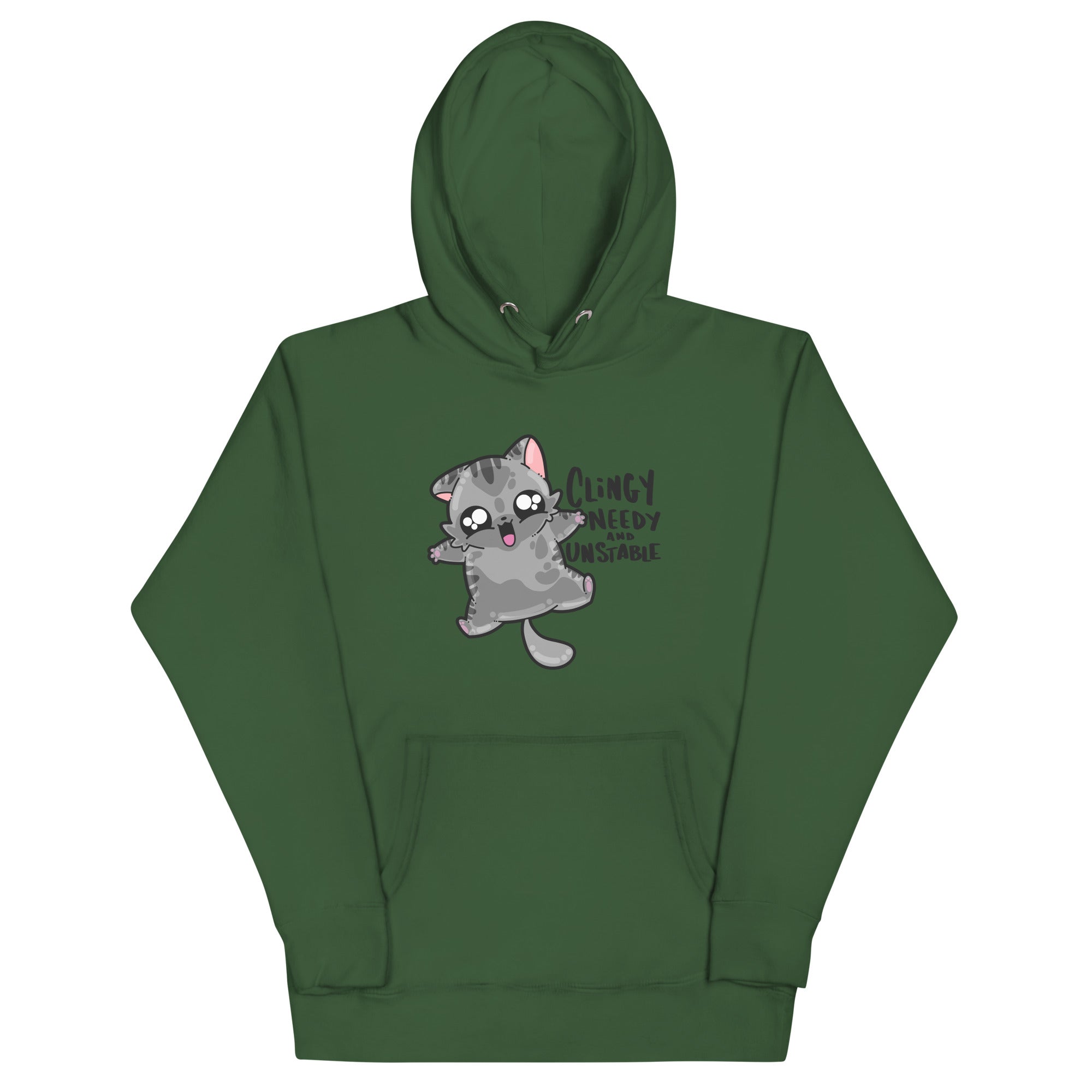 CLINGY NEEDY AND UNSTABLE - Hoodie - ChubbleGumLLC