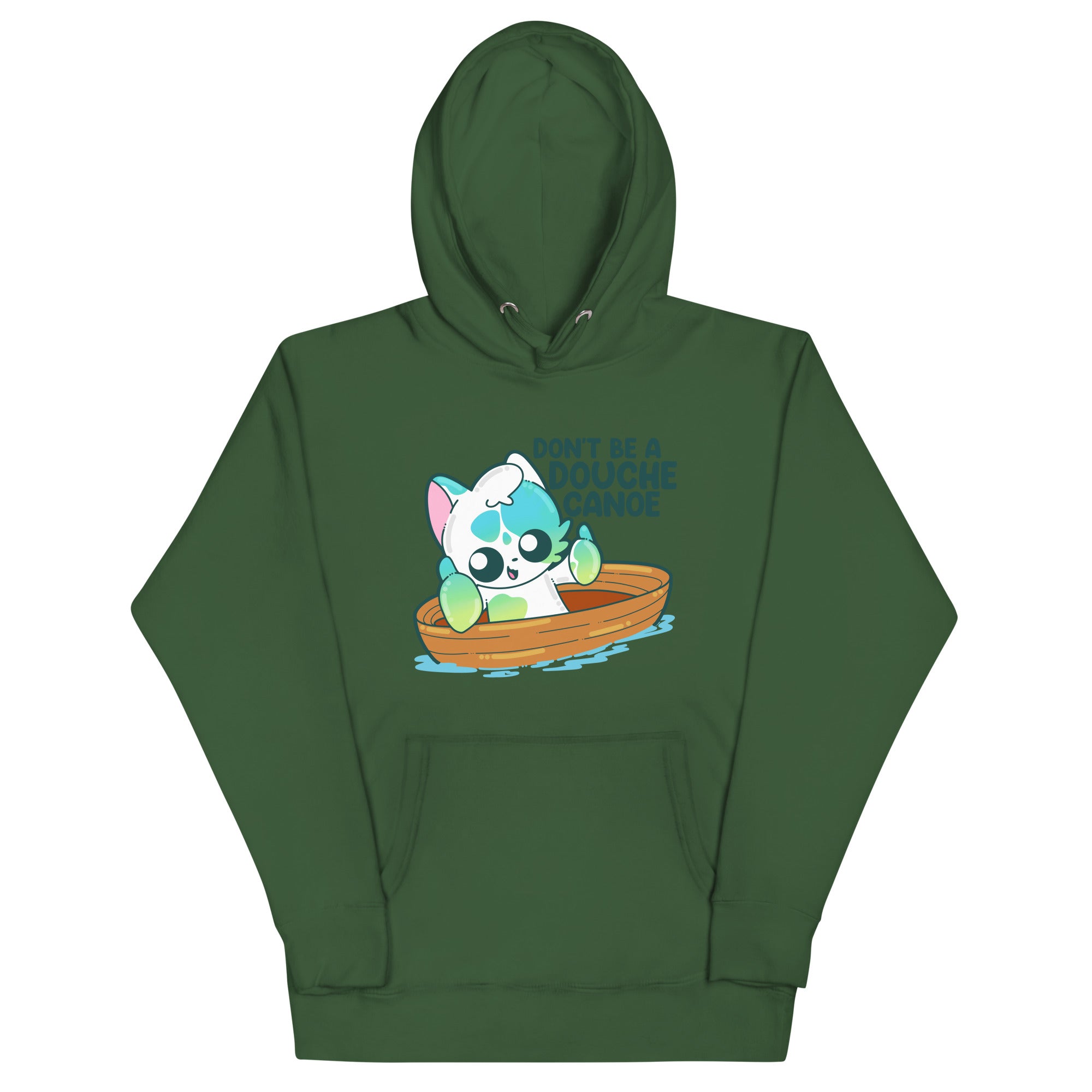 DONT BE A DOUCHE CANOE - Hoodie - ChubbleGumLLC