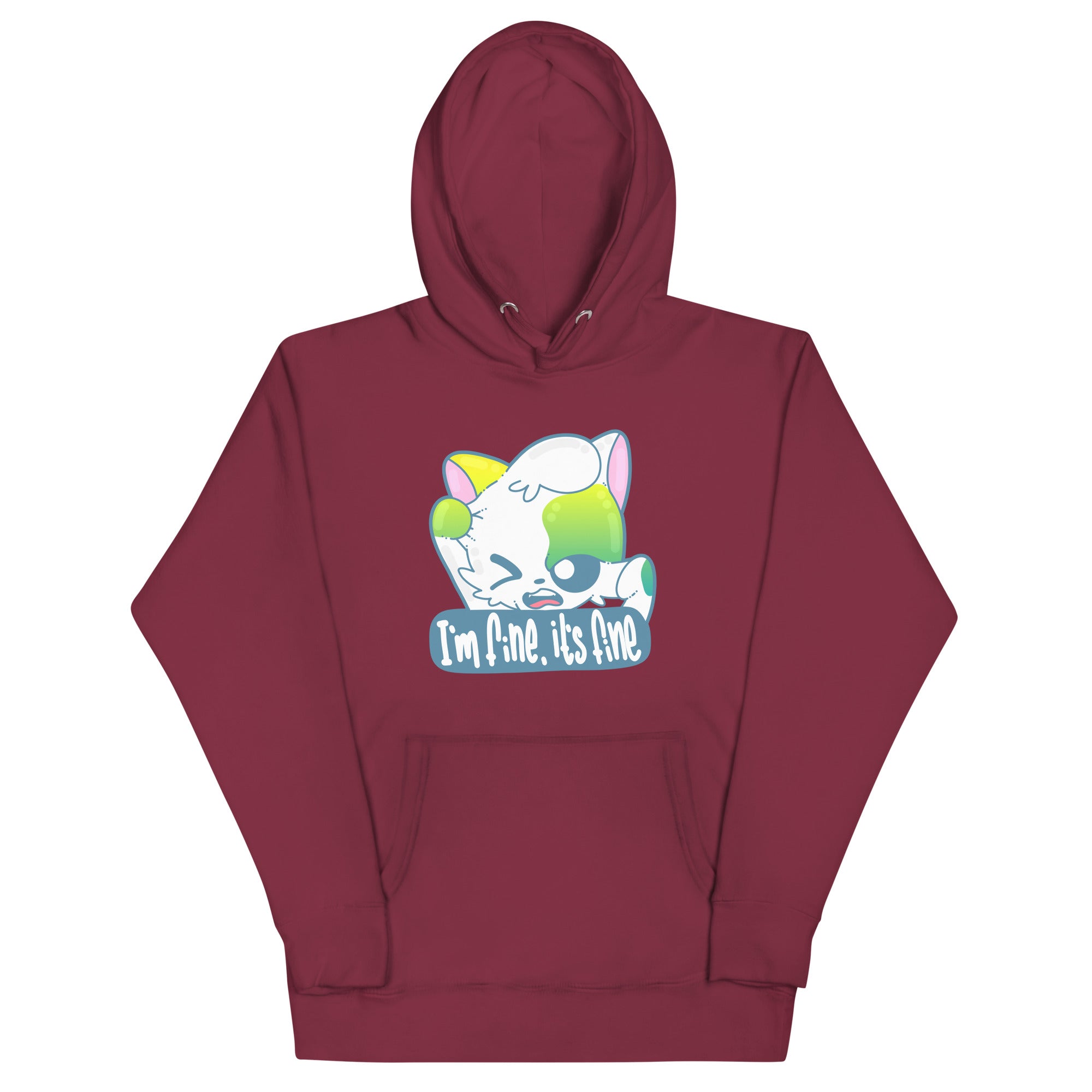 IM FINE ITS FINE - Hoodie - ChubbleGumLLC