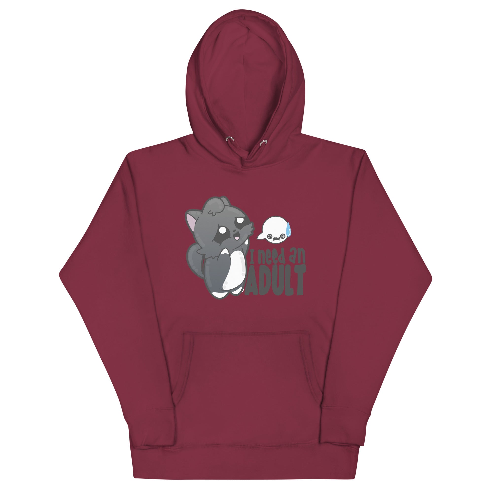 I NEED AN ADULT - Hoodie - ChubbleGumLLC