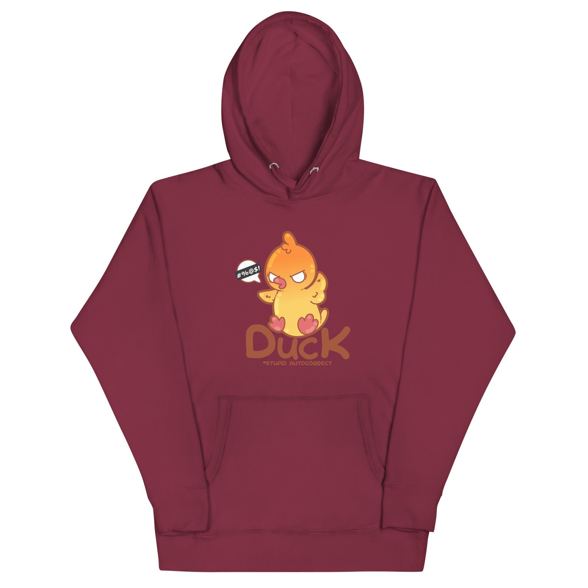 DUCK STUPID AUTOCORRECT - Hoodie - ChubbleGumLLC