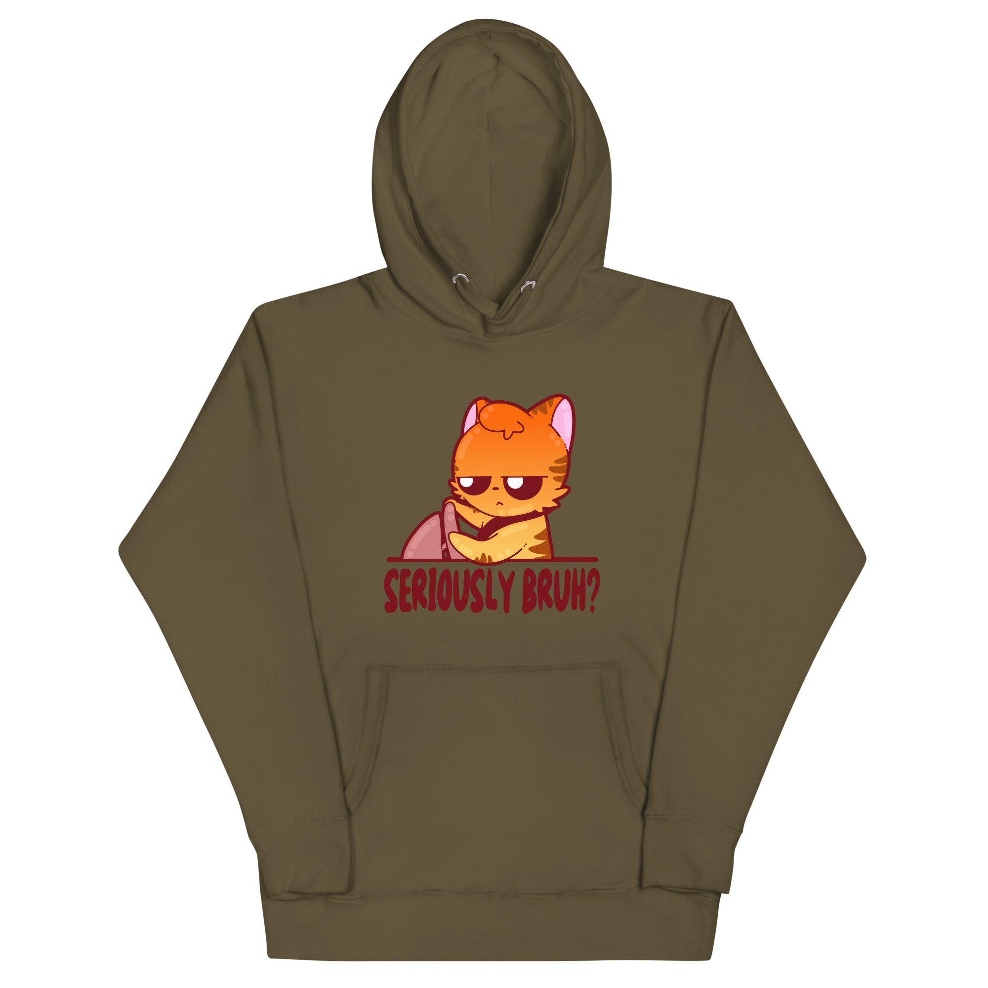 SERIOUSLY BRUH - Hoodie - ChubbleGumLLC