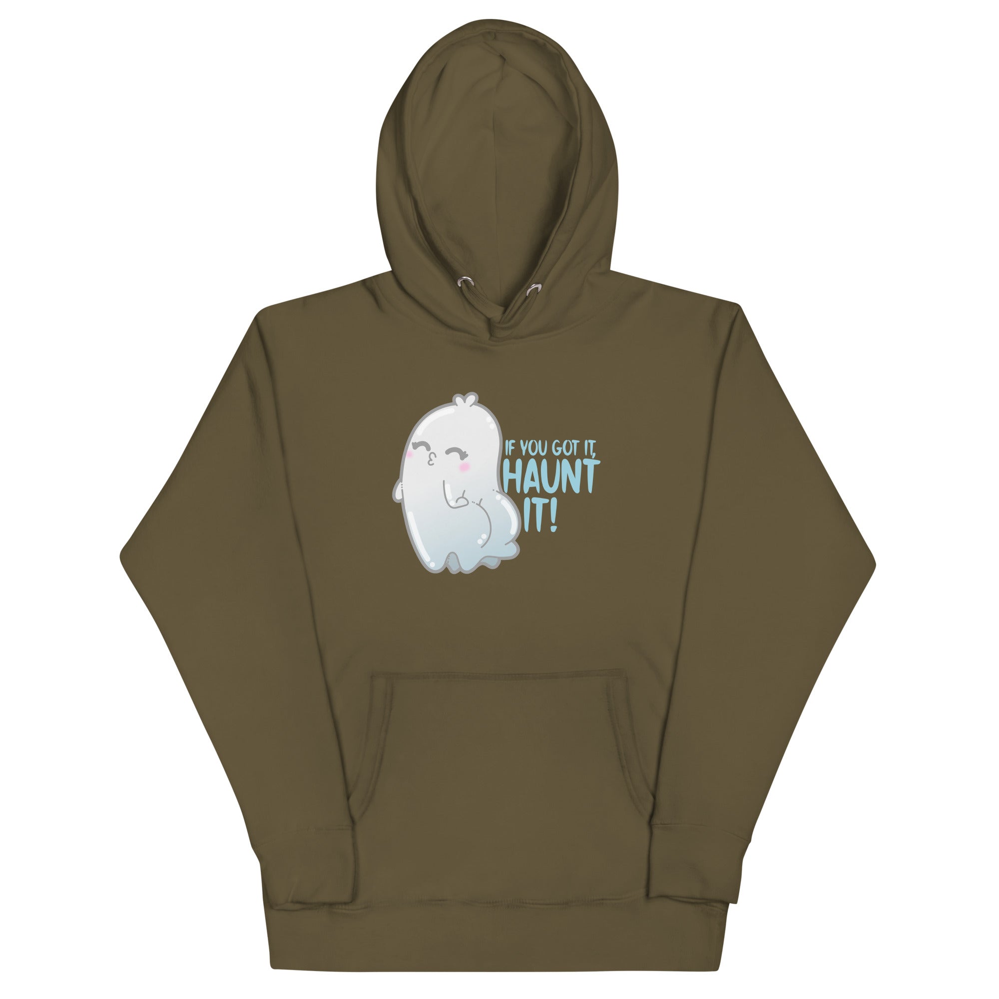 IF YOU GOT IT HAUNT IT - Hoodie - ChubbleGumLLC