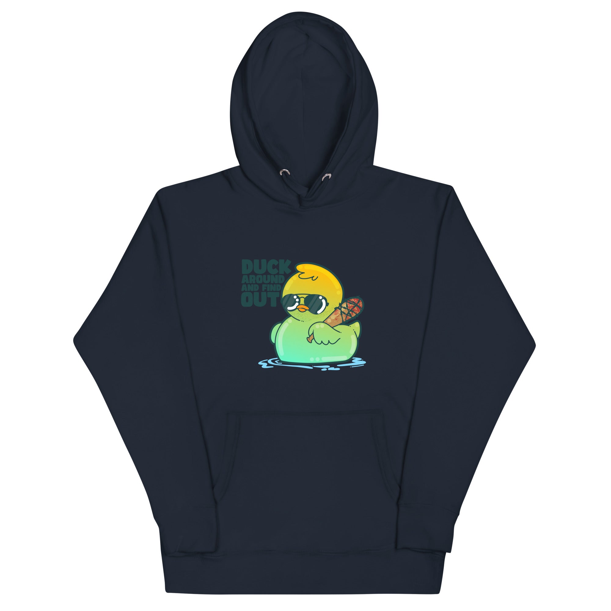 DUCK AROUND AND FIND OUT - Hoodie - ChubbleGumLLC