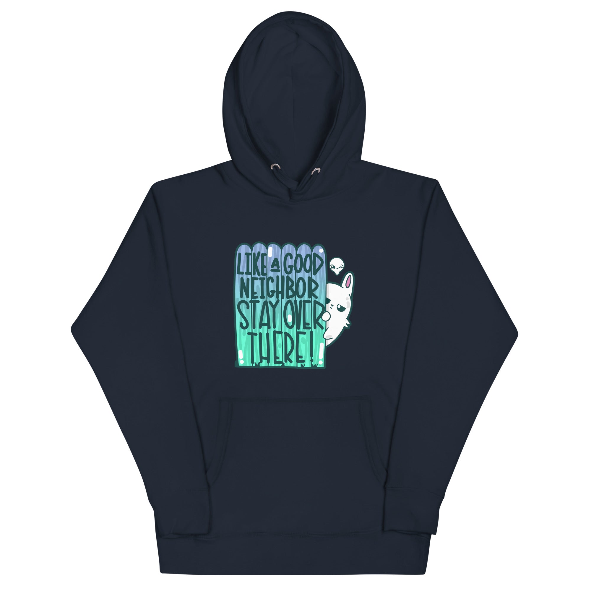 LIKE A GOOD NEIGHBOR - Hoodie - ChubbleGumLLC