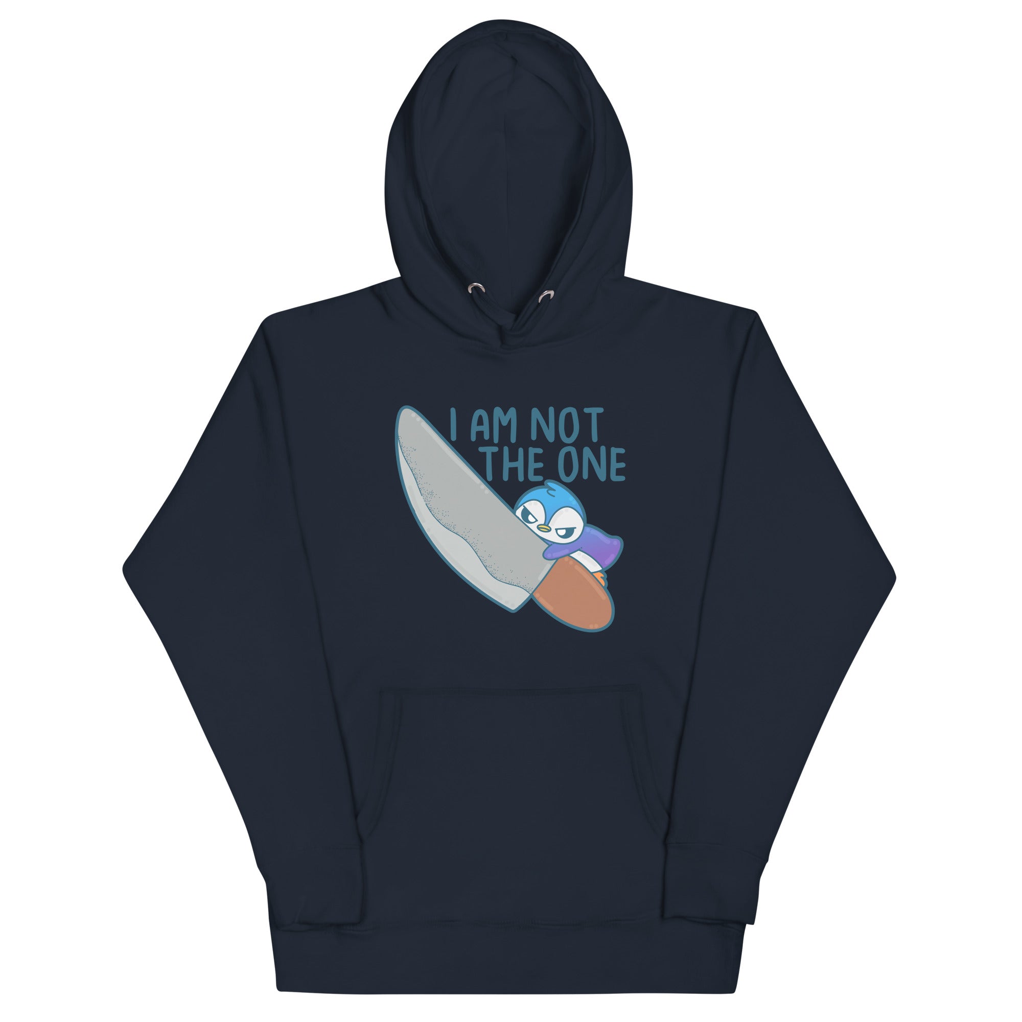 I AM NOT THE ONE - Hoodie - ChubbleGumLLC