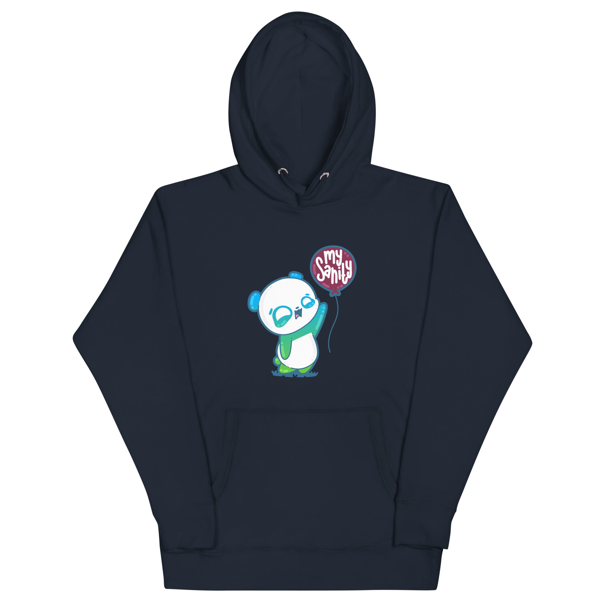 MY SANITY - Hoodie - ChubbleGumLLC