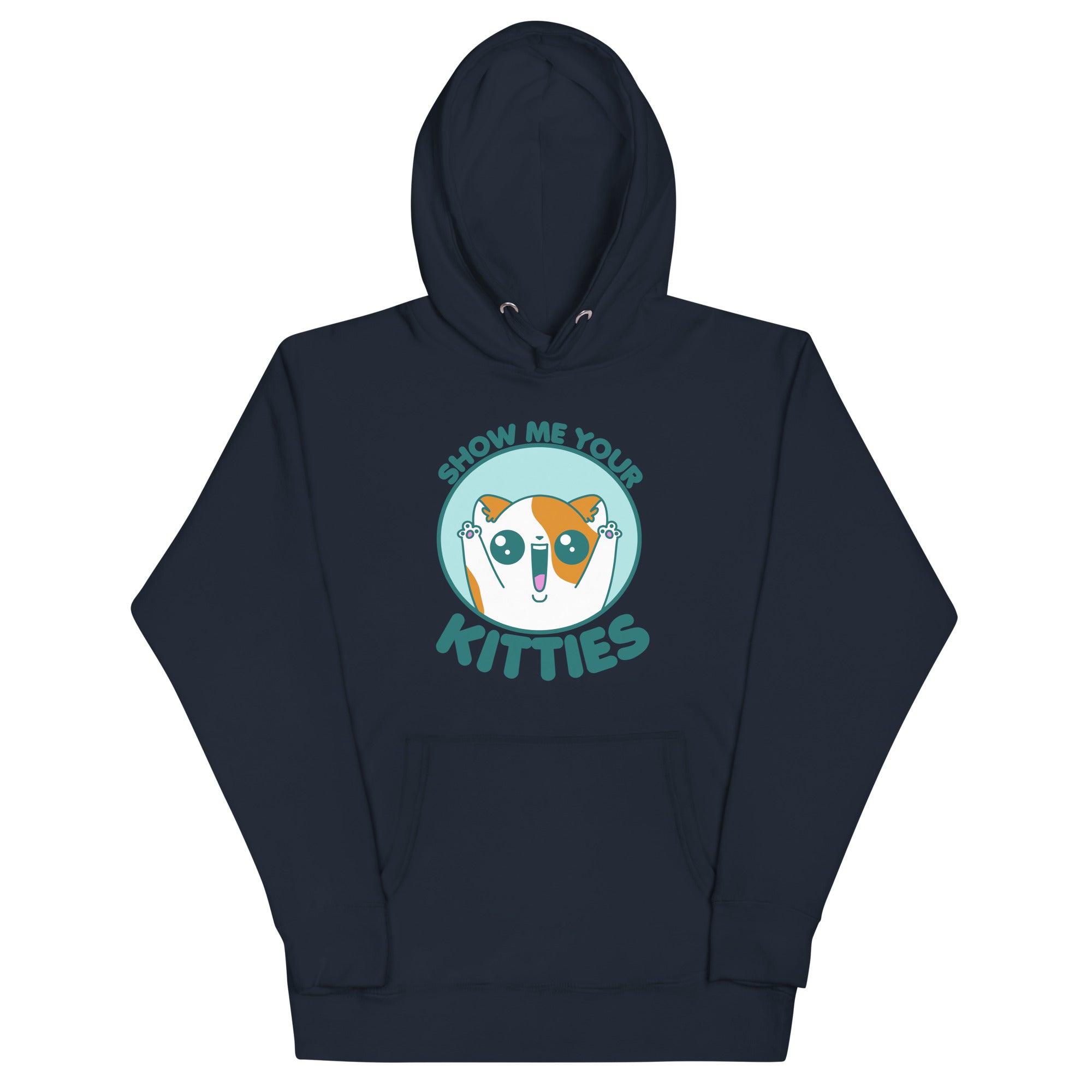 SHOW ME YOUR KITTIES - Hoodie - ChubbleGumLLC