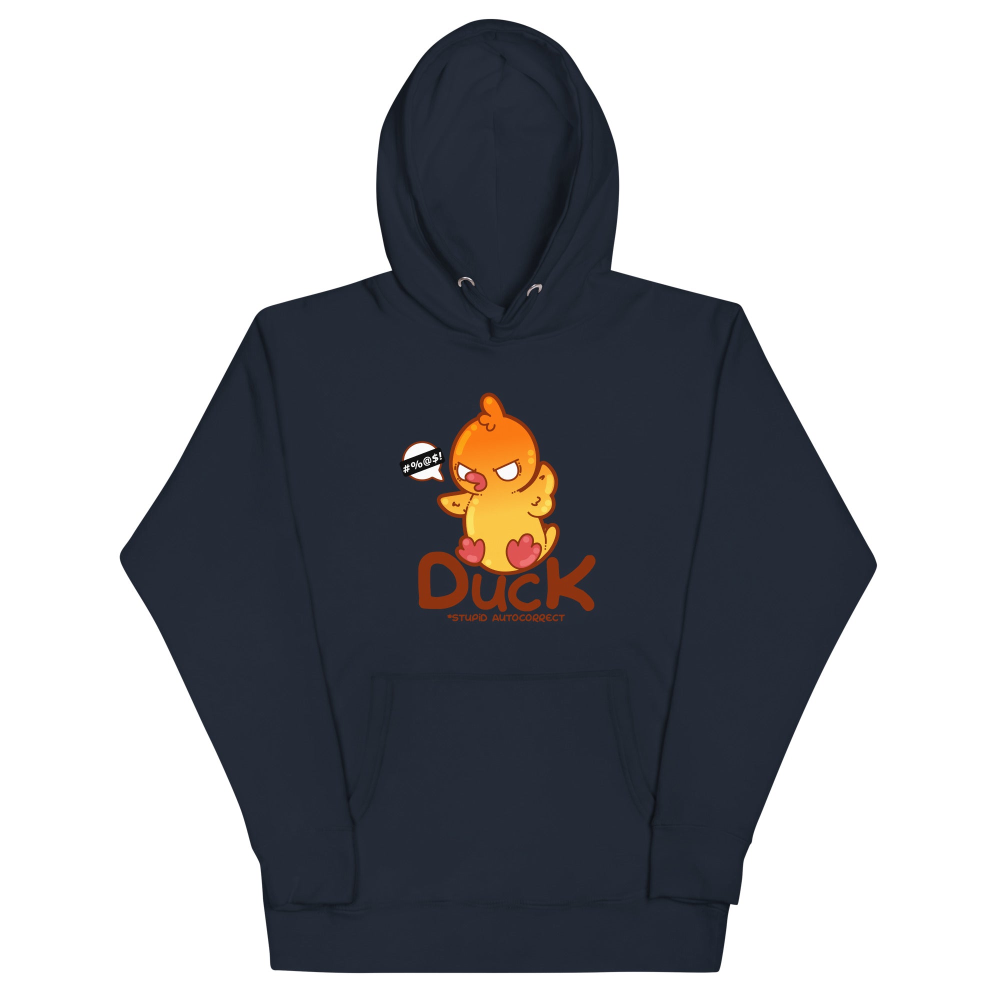 DUCK STUPID AUTOCORRECT - Hoodie - ChubbleGumLLC