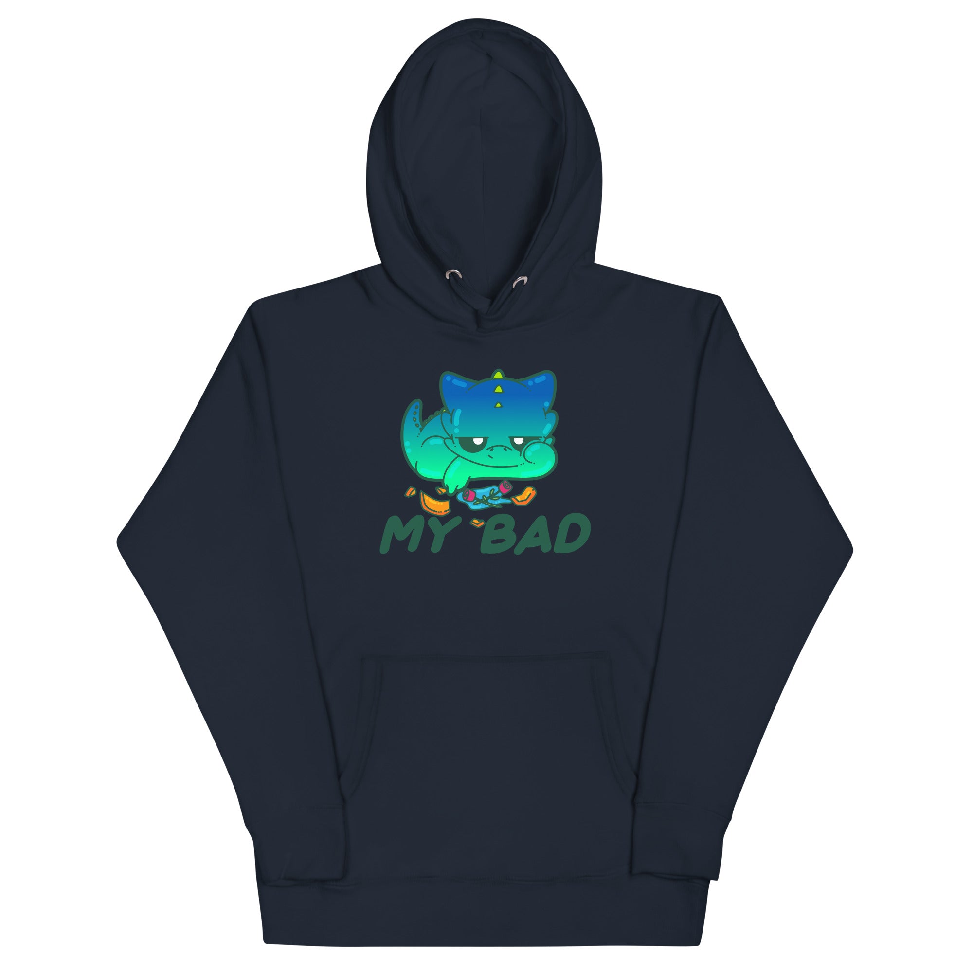 MY BAD - Hoodie - ChubbleGumLLC