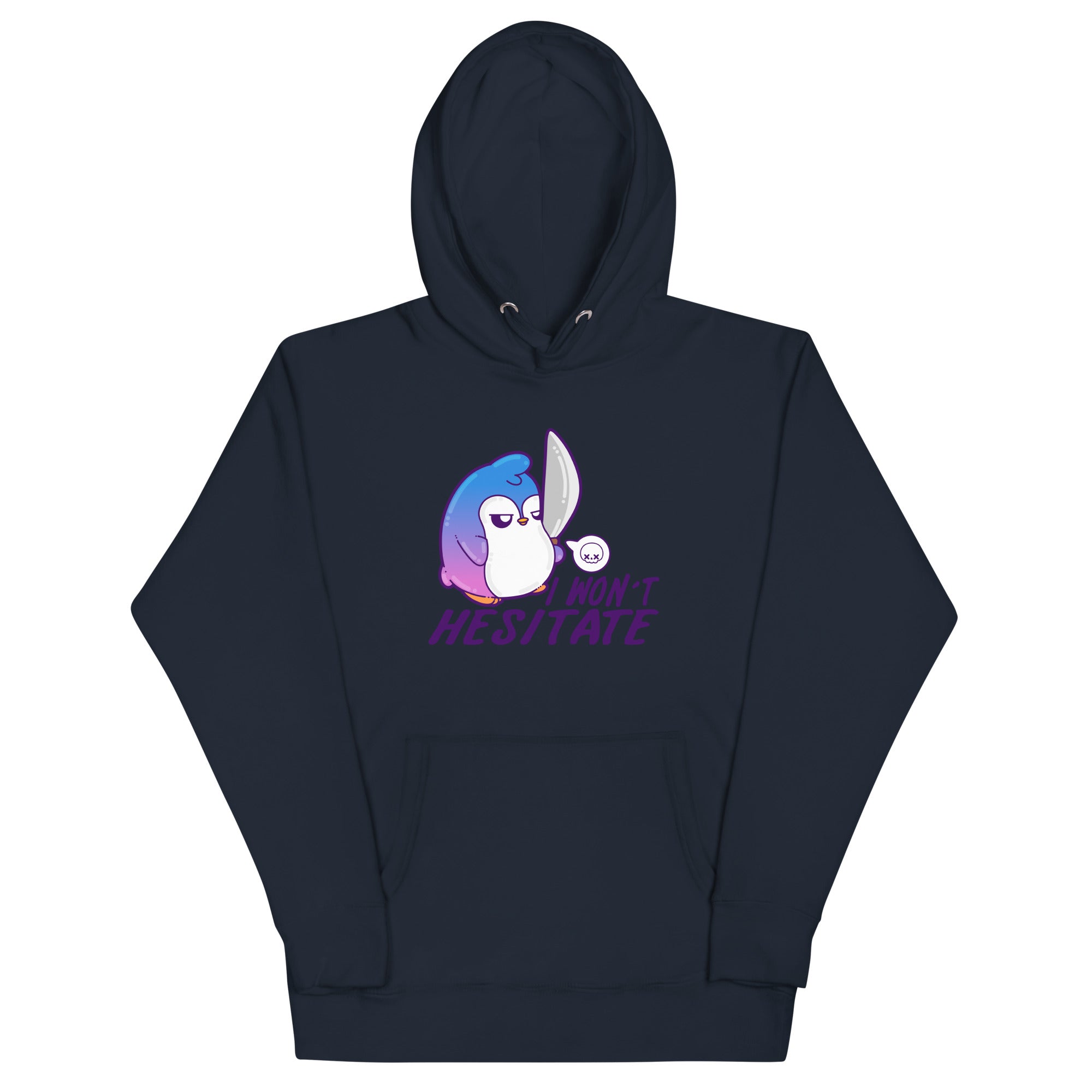 I WONT HESITATE - Hoodie - ChubbleGumLLC