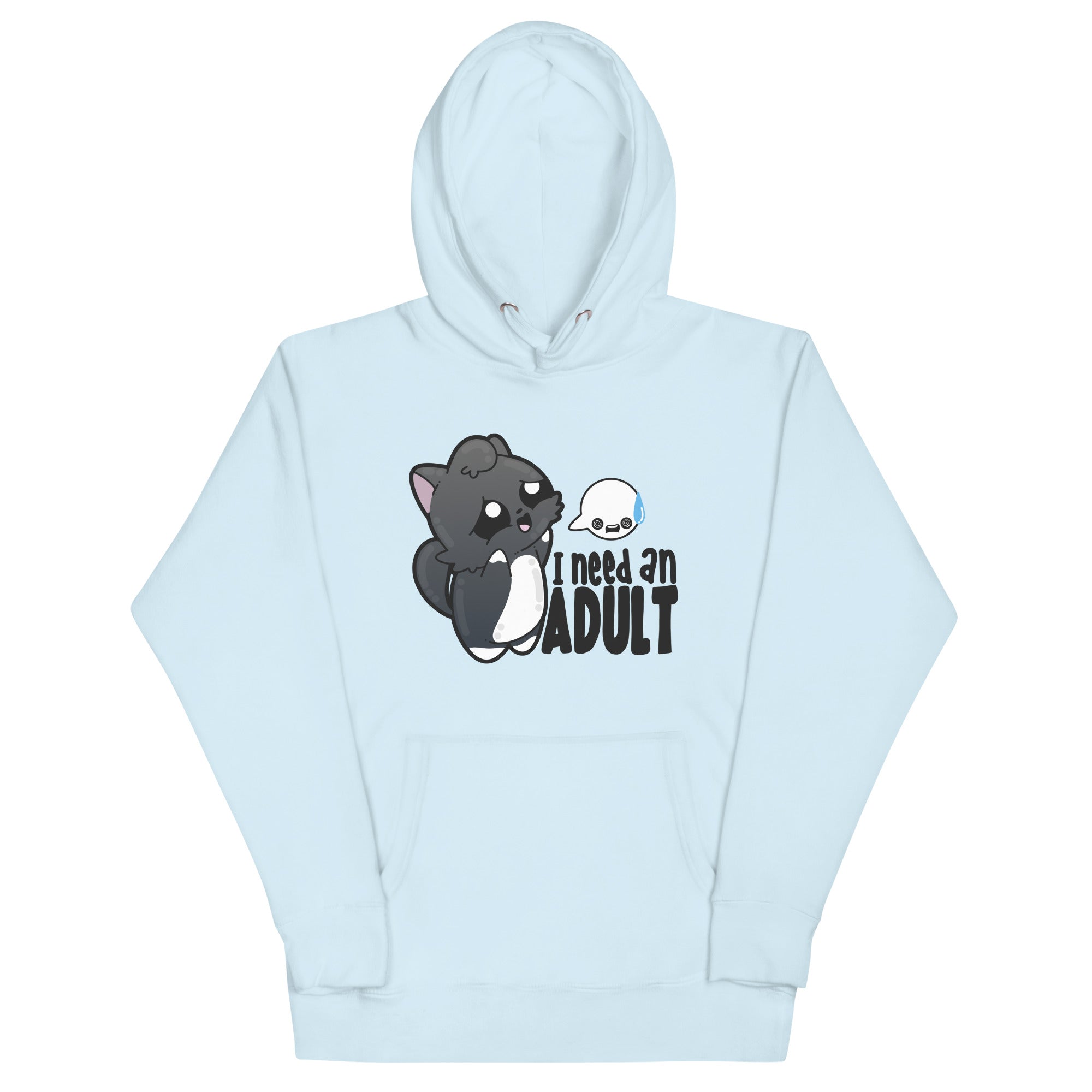 I NEED AN ADULT - Hoodie - ChubbleGumLLC