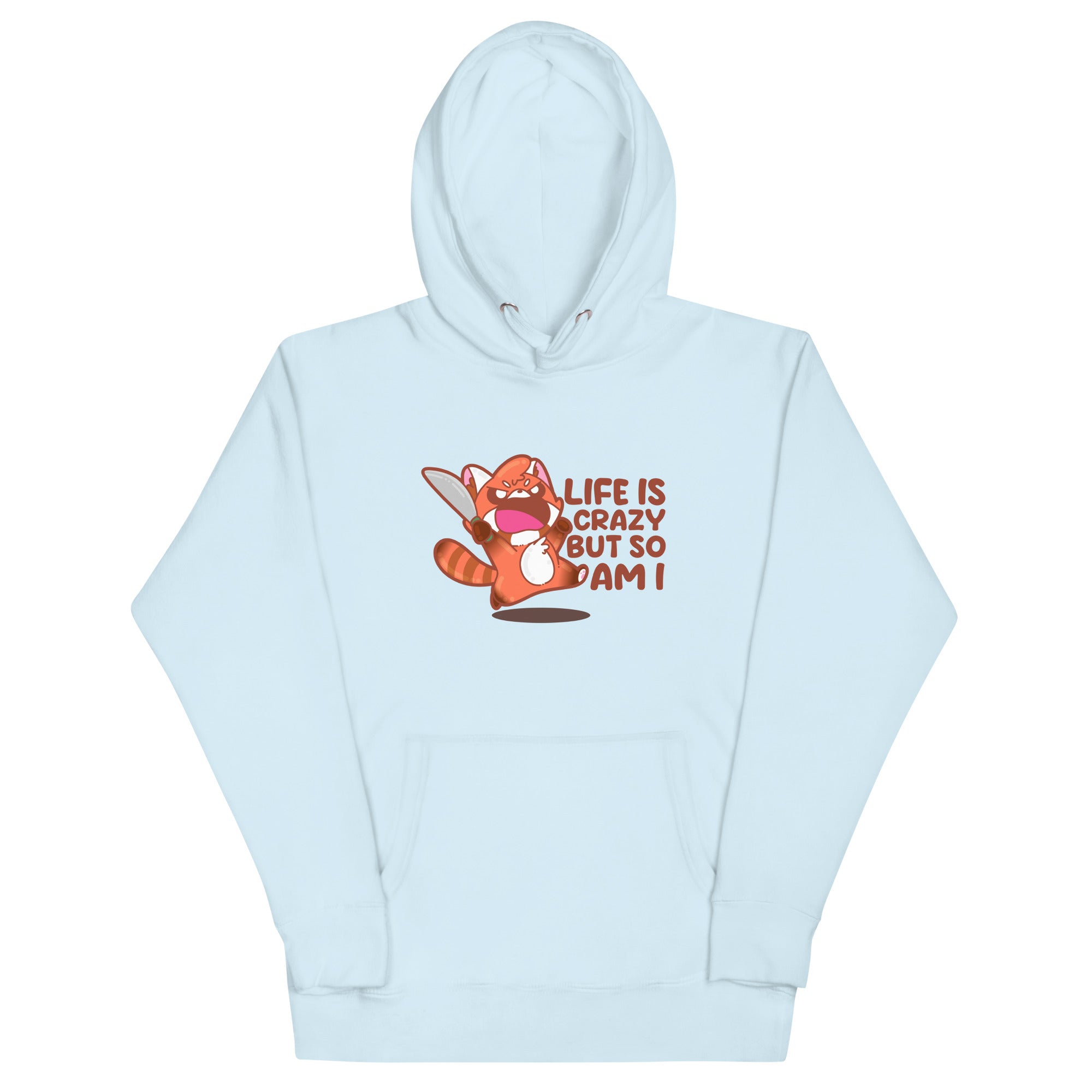 LIFE IS CRAZY BUT SO AM I - Hoodie - ChubbleGumLLC