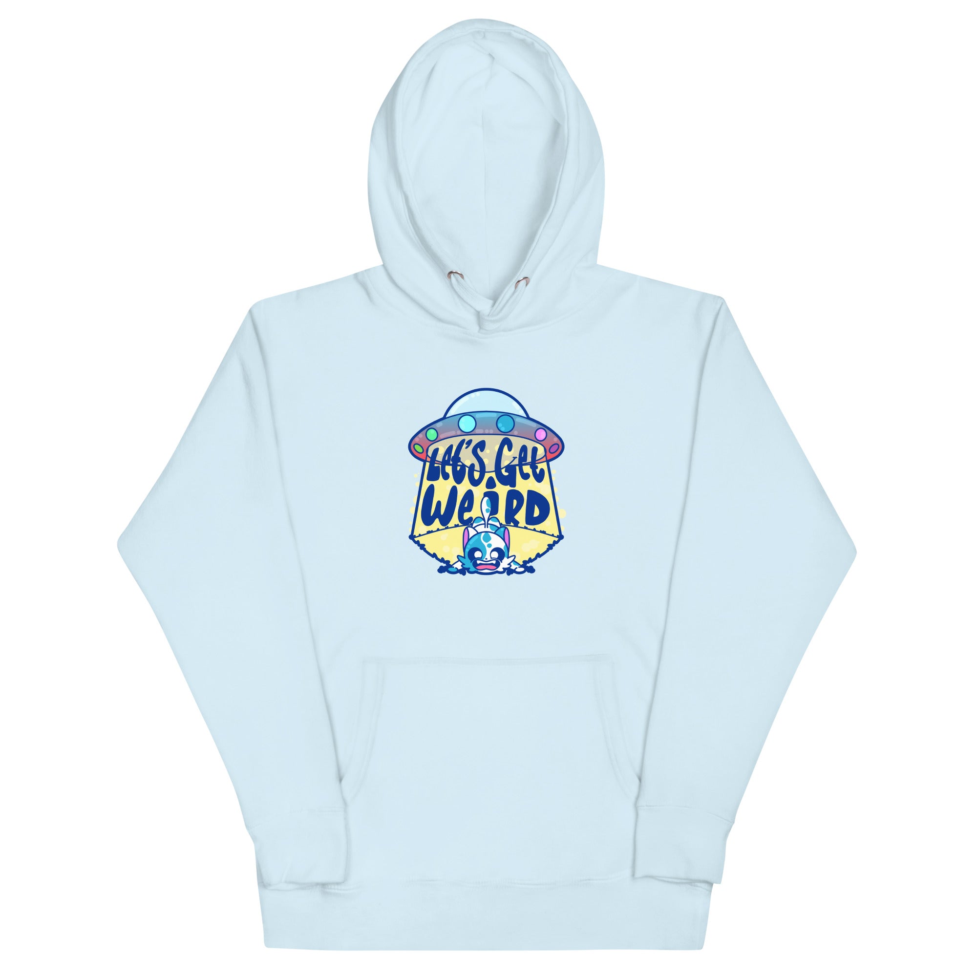 LETS GET WEIRD - Hoodie - ChubbleGumLLC