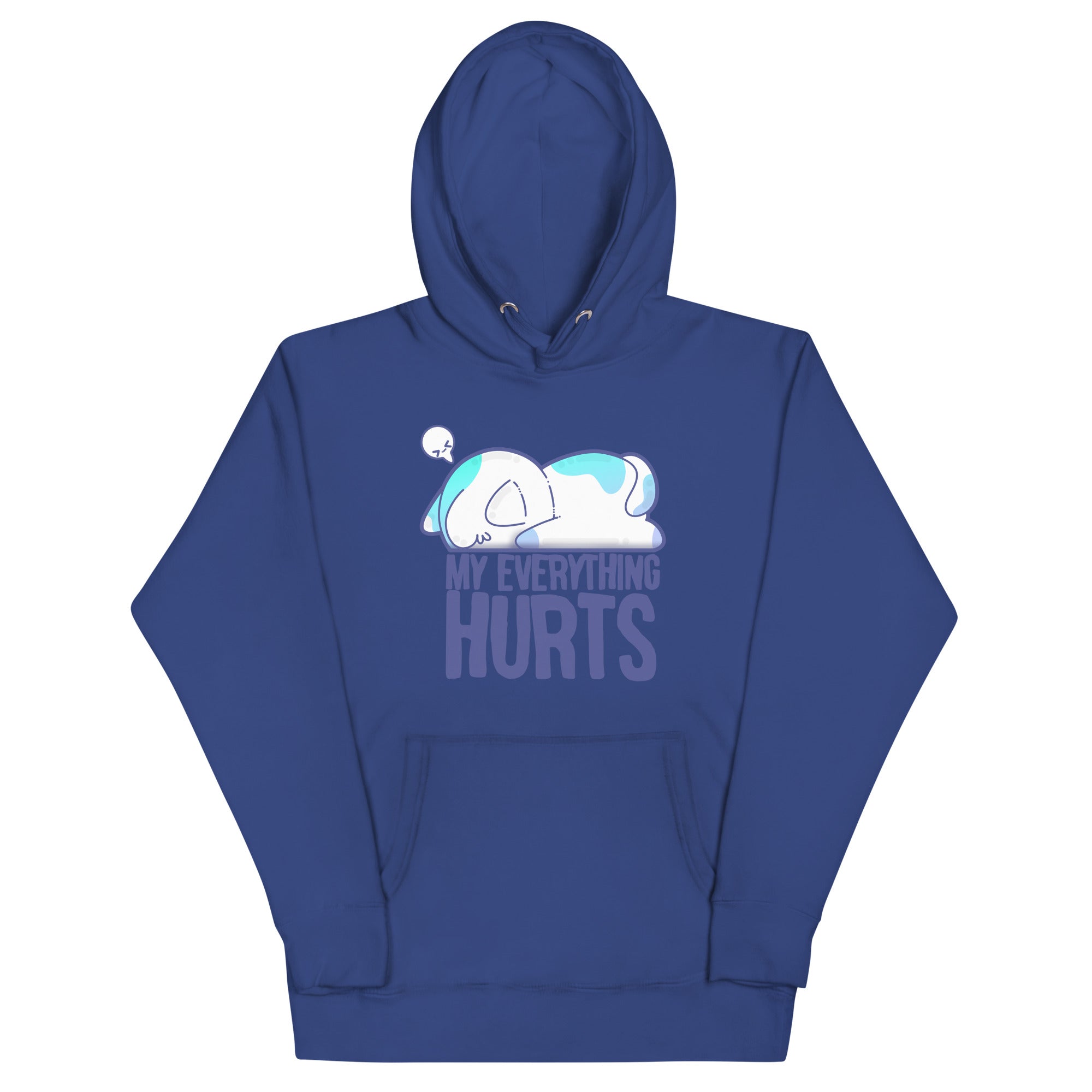 MY EVERYTHING HURTS - Hoodie - ChubbleGumLLC