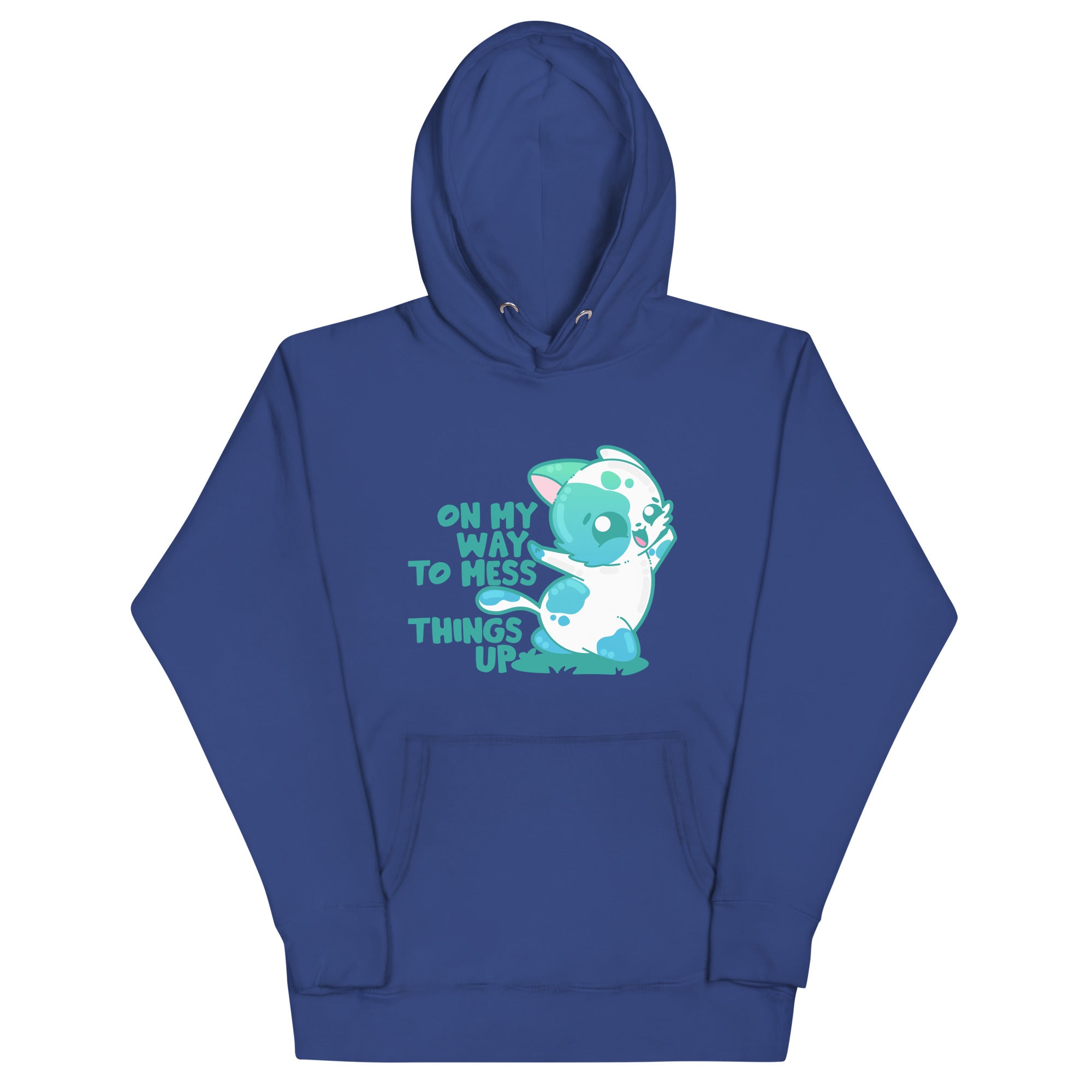ON MY WAY TO MESS THINGS UP - Hoodie - ChubbleGumLLC