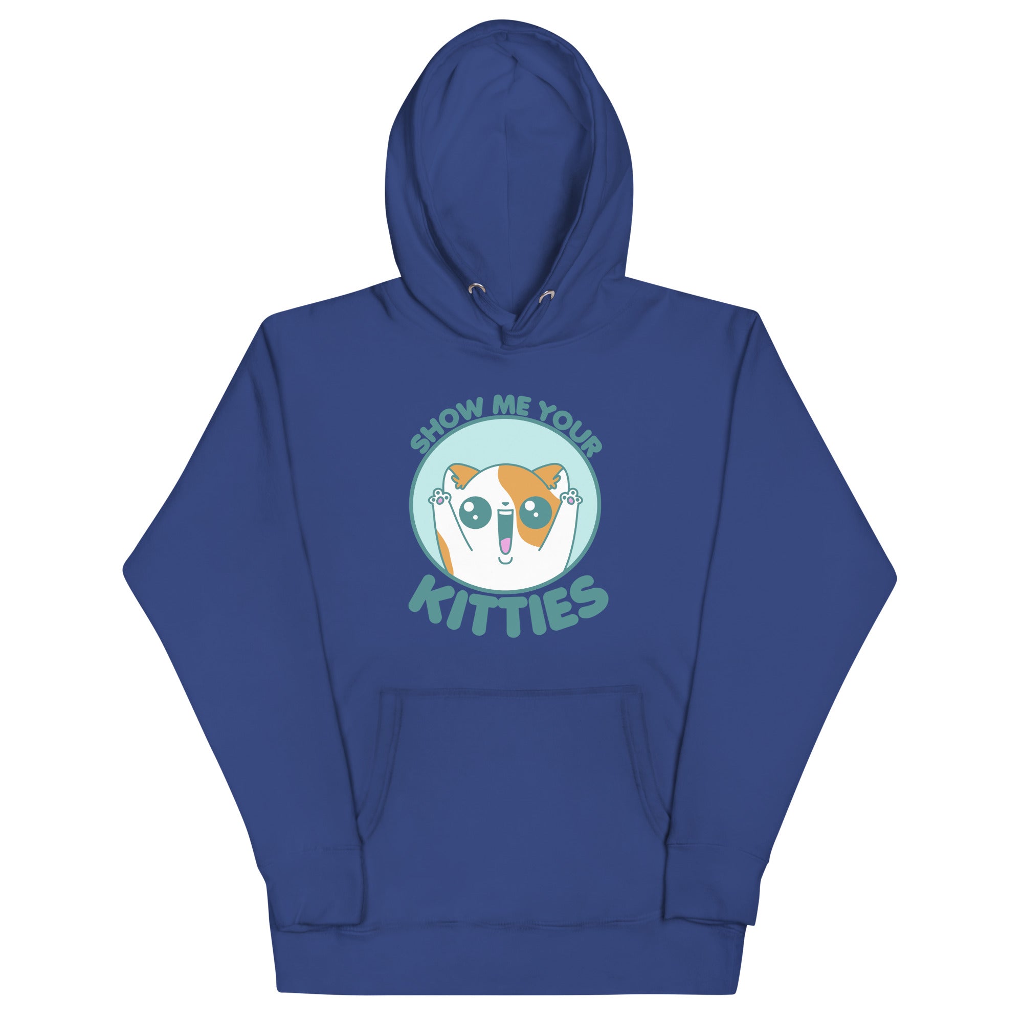 SHOW ME YOUR KITTIES - Hoodie - ChubbleGumLLC