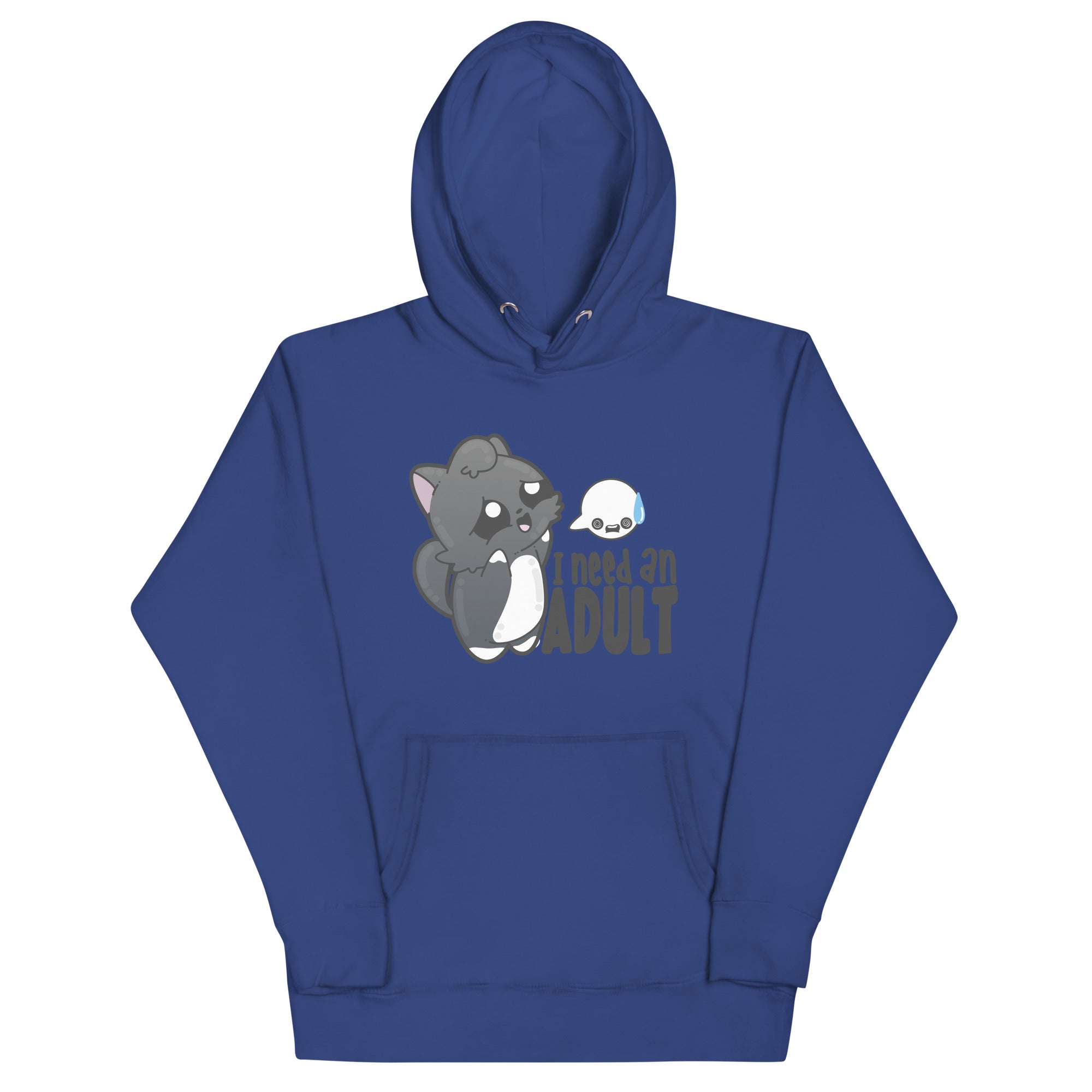 I NEED AN ADULT - Hoodie - ChubbleGumLLC
