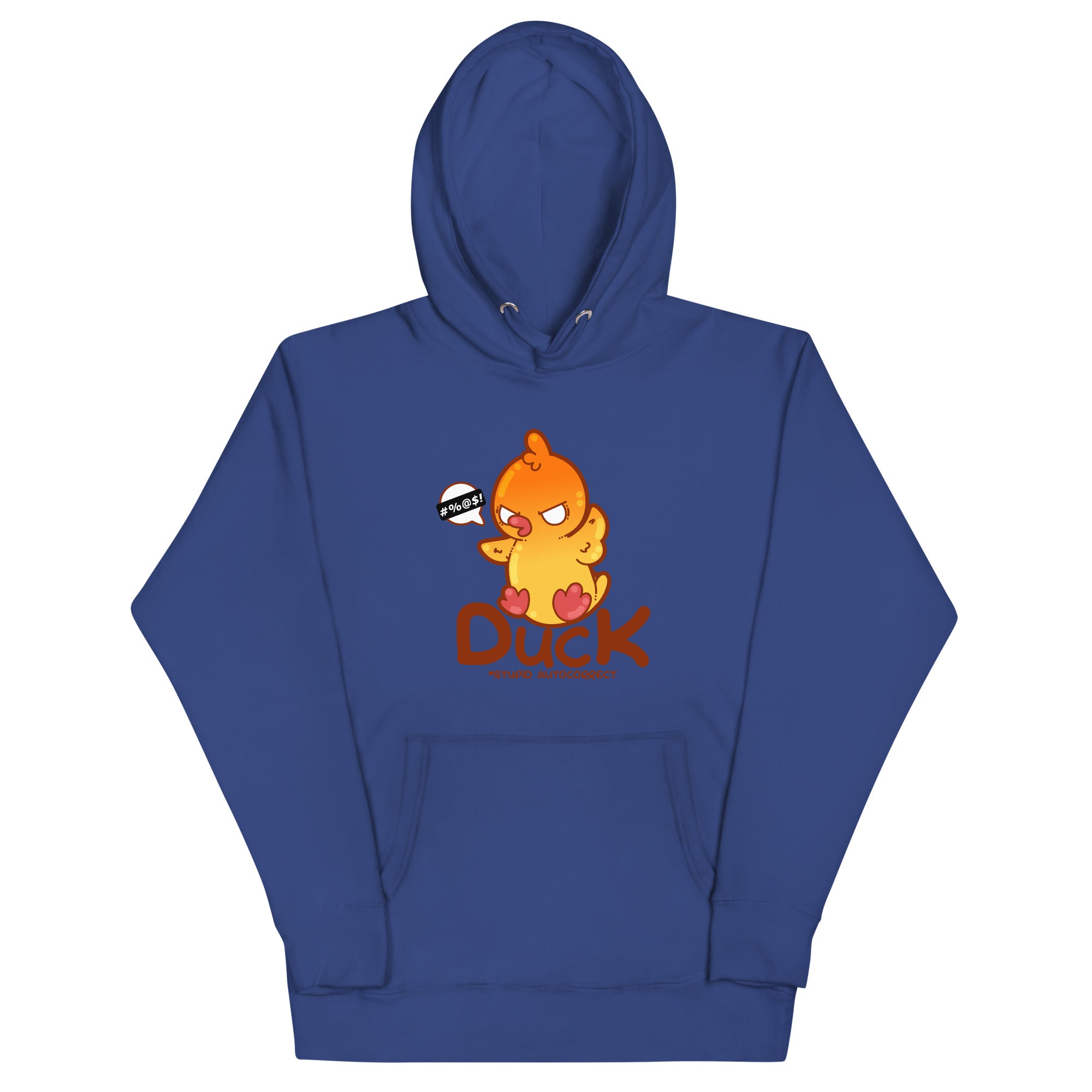 DUCK STUPID AUTOCORRECT - Hoodie - ChubbleGumLLC