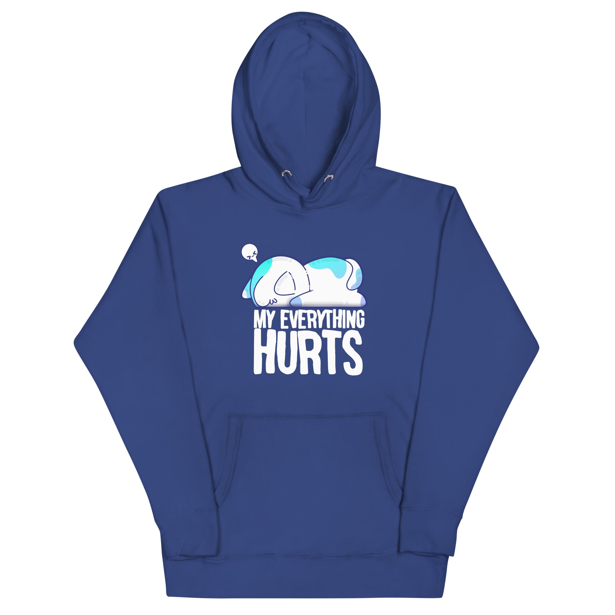 MY EVERYTHING HURTS - Modded Hoodie - ChubbleGumLLC