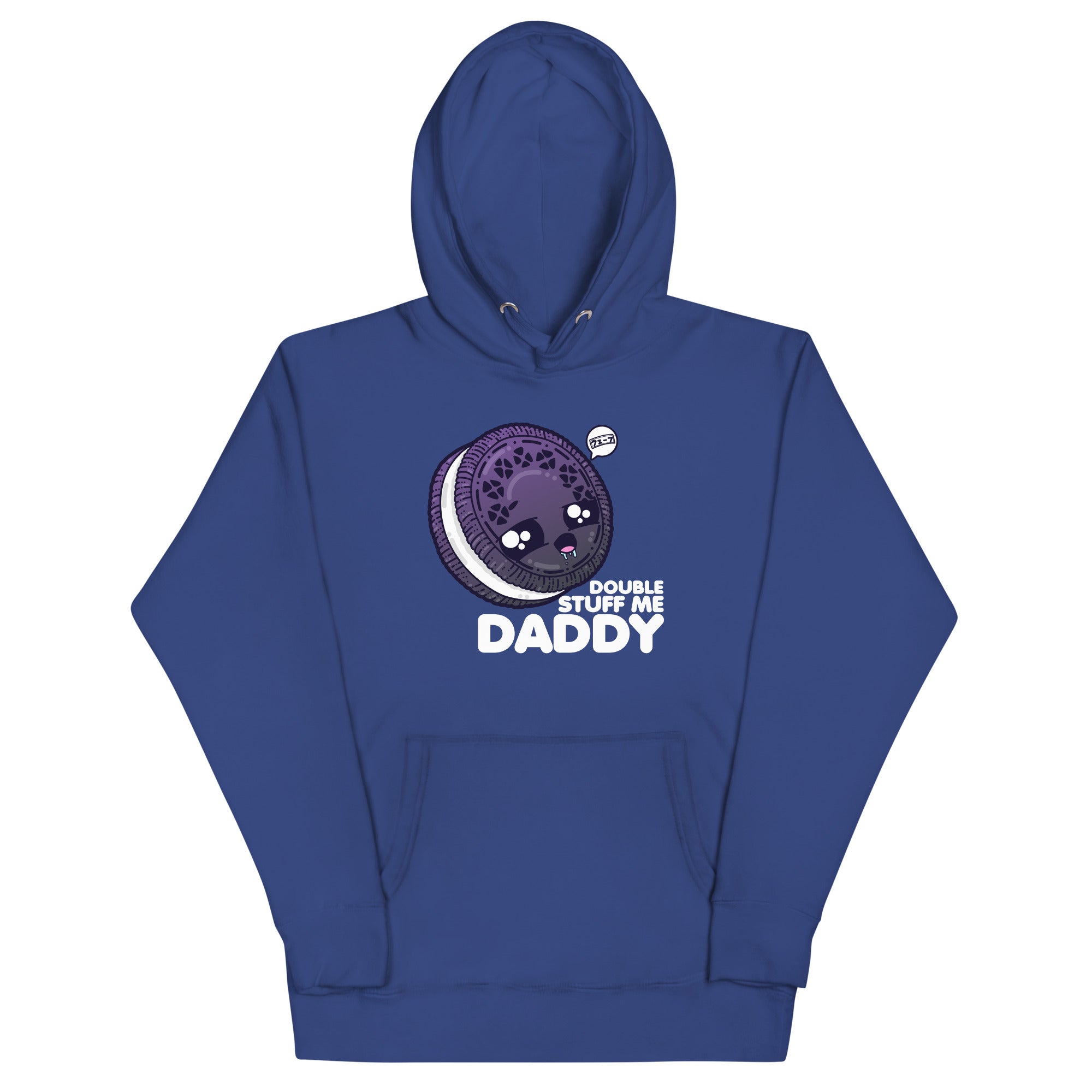 DOUBLE STUFF ME DADDY - Hoodie - ChubbleGumLLC