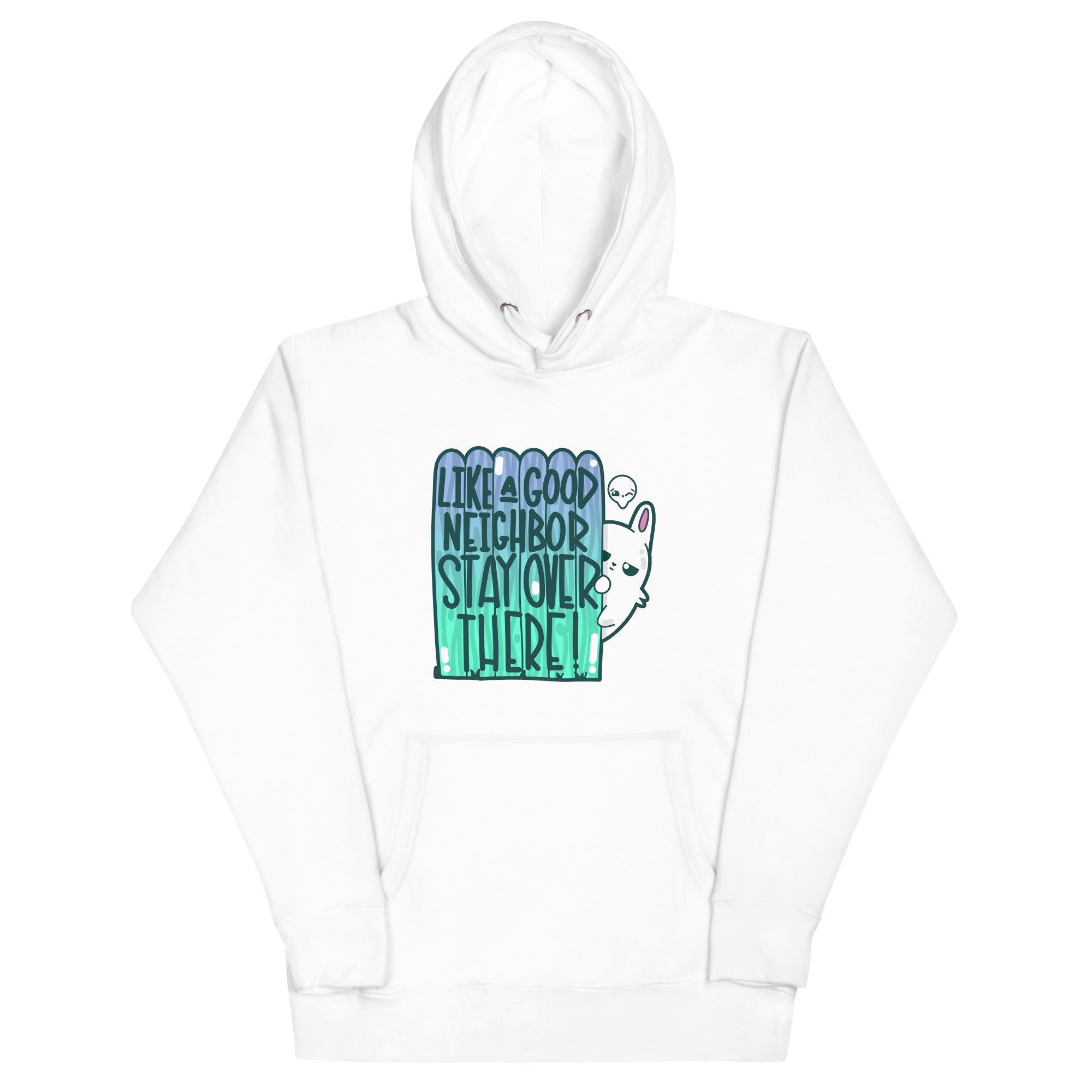 LIKE A GOOD NEIGHBOR - Hoodie - ChubbleGumLLC