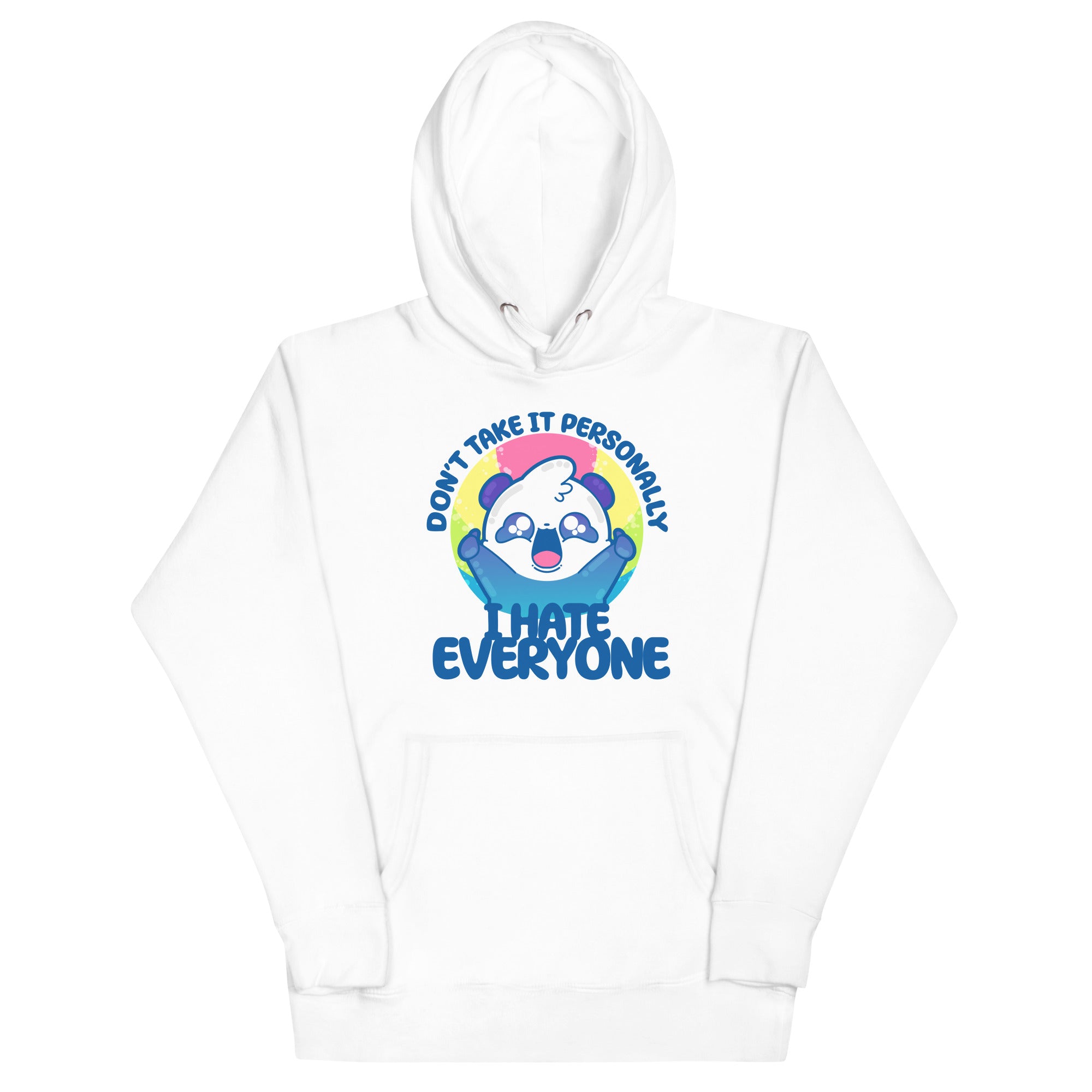 DONT TAKE IT PERSONALLY - Hoodie - ChubbleGumLLC