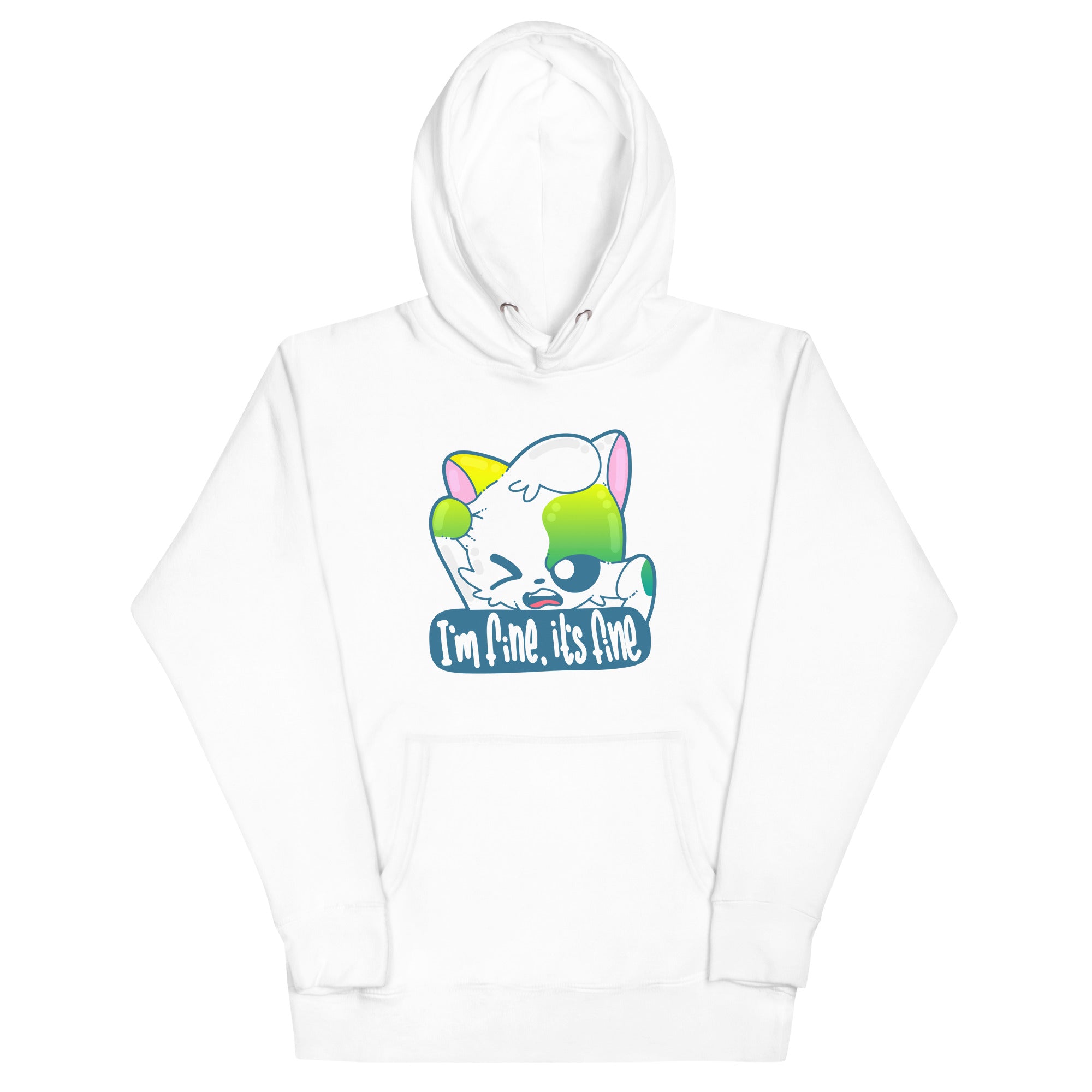 IM FINE ITS FINE - Hoodie - ChubbleGumLLC