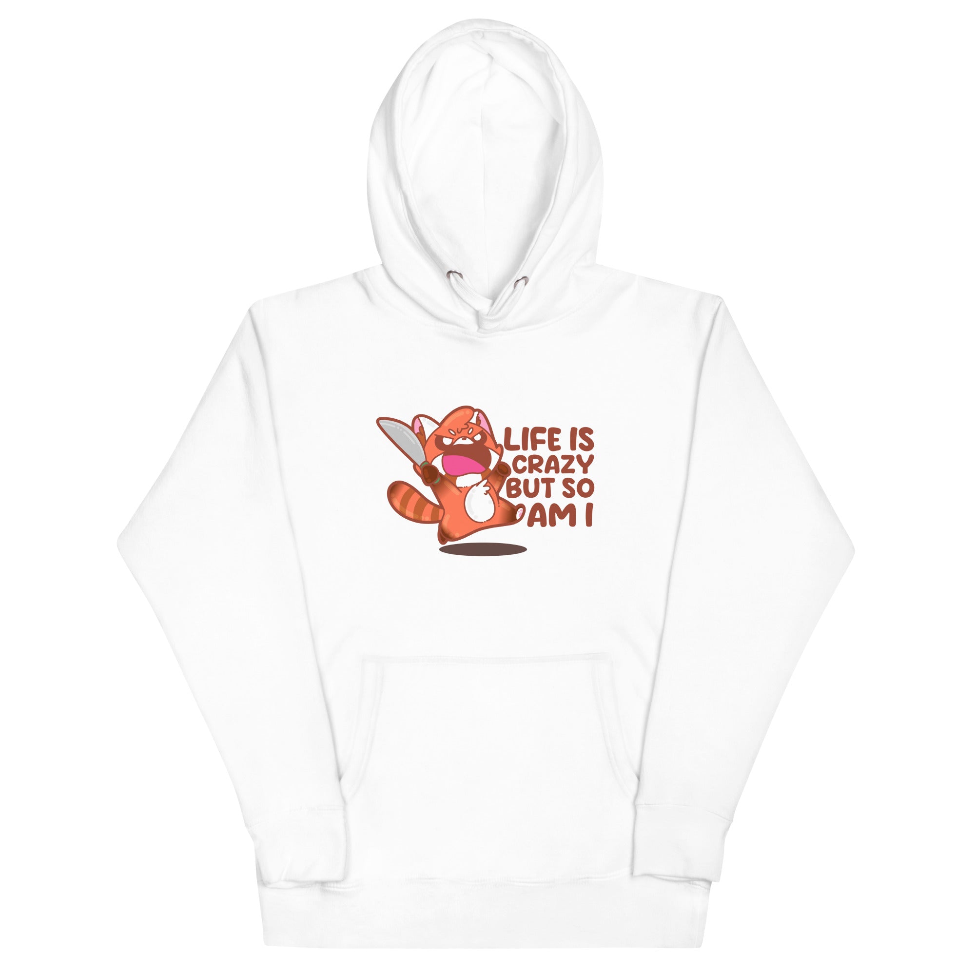 LIFE IS CRAZY BUT SO AM I - Hoodie - ChubbleGumLLC