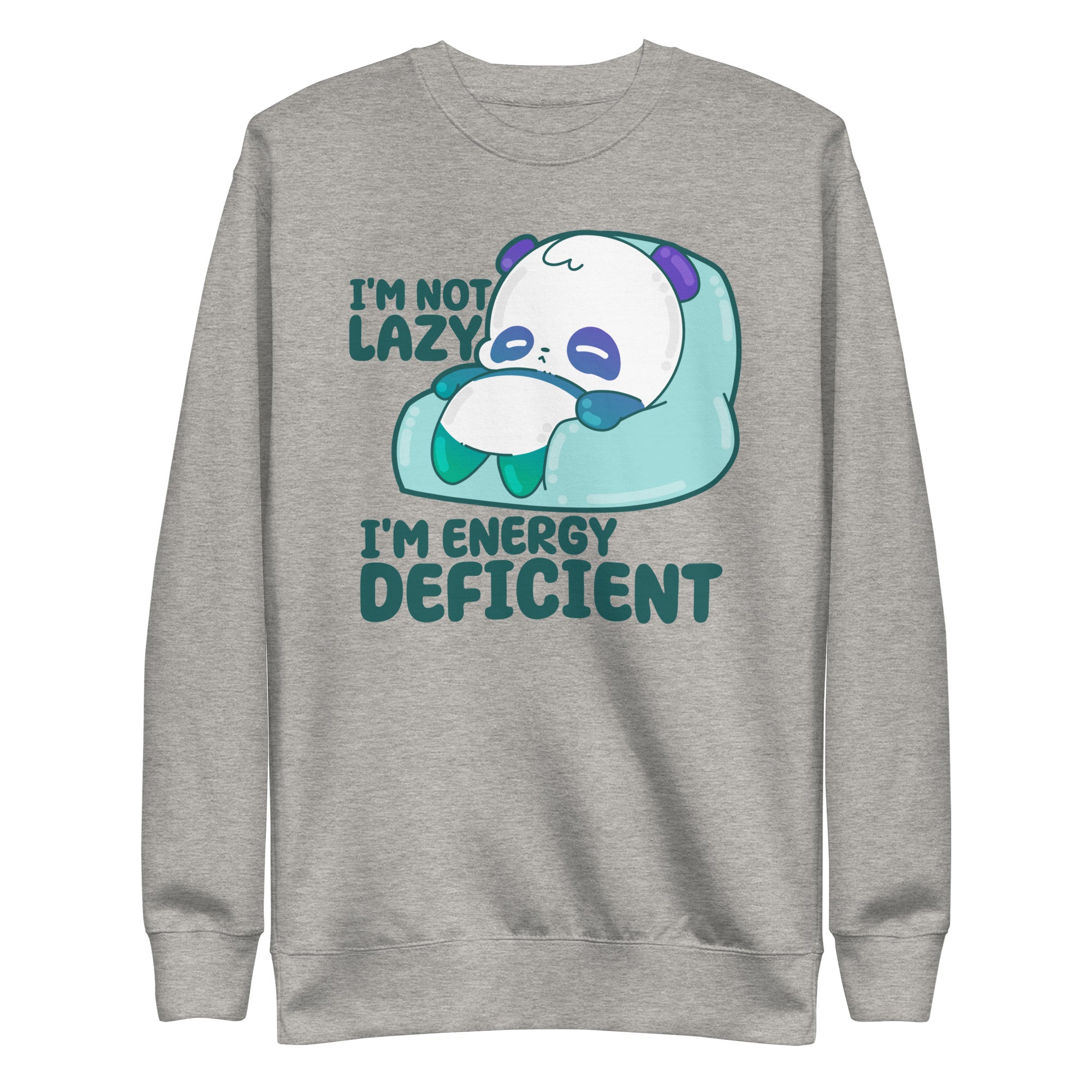 IM NOT LAZY - Sweatshirt - ChubbleGumLLC