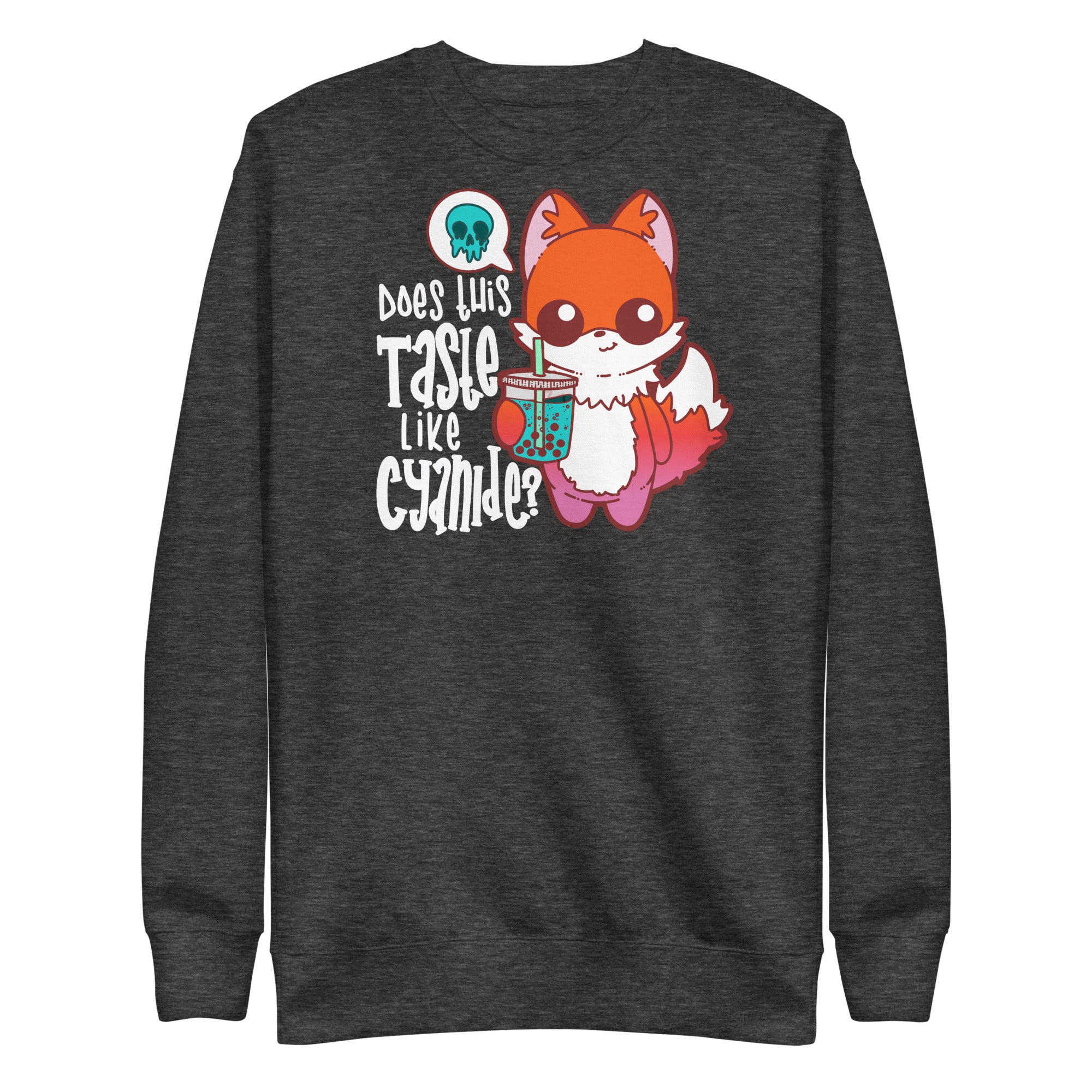 DOES THIS TASTE LIKE CYANIDE - Modded Sweatshirt - ChubbleGumLLC
