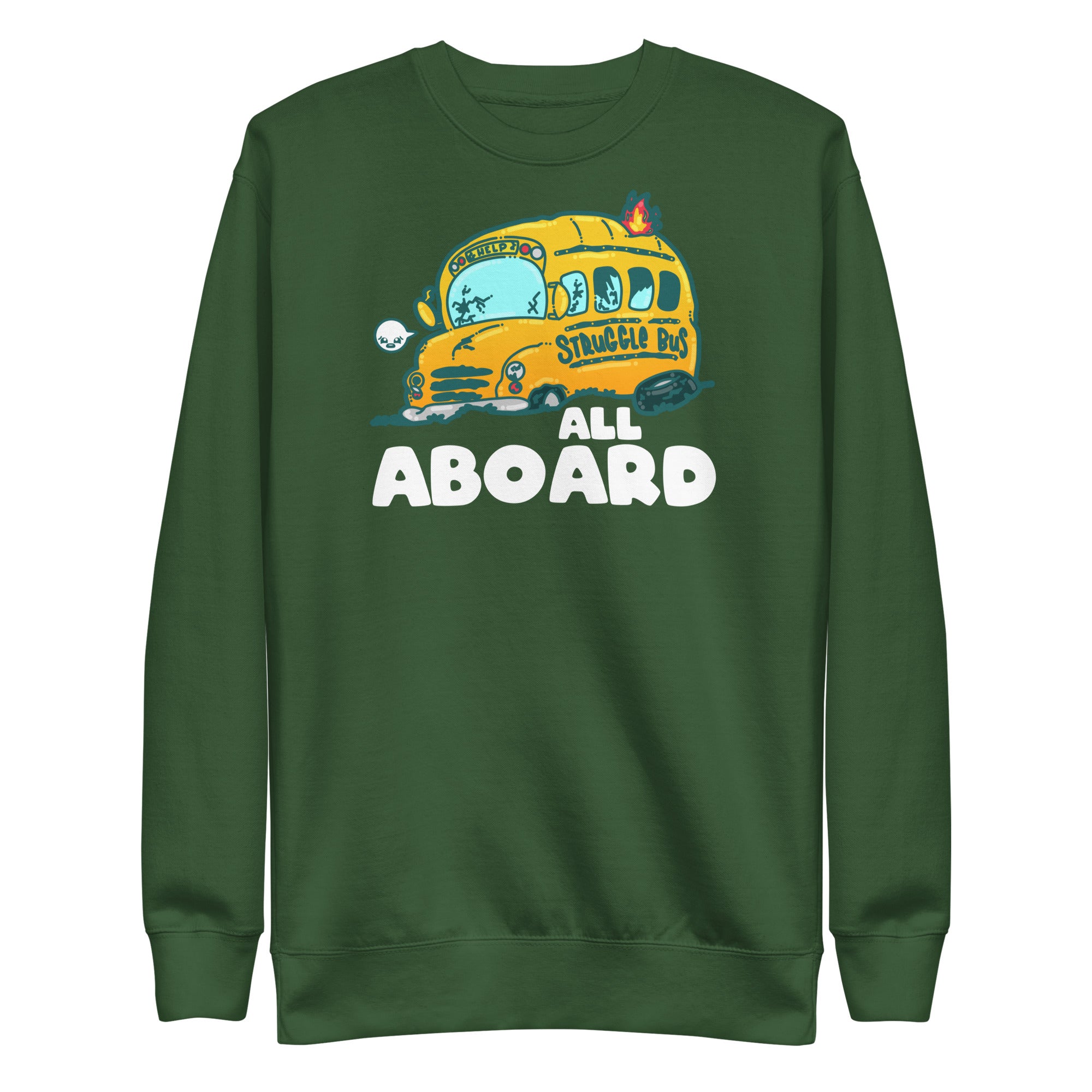 ALL ABOARD THE STRUGGLE BUS - Modded Sweatshirt - ChubbleGumLLC