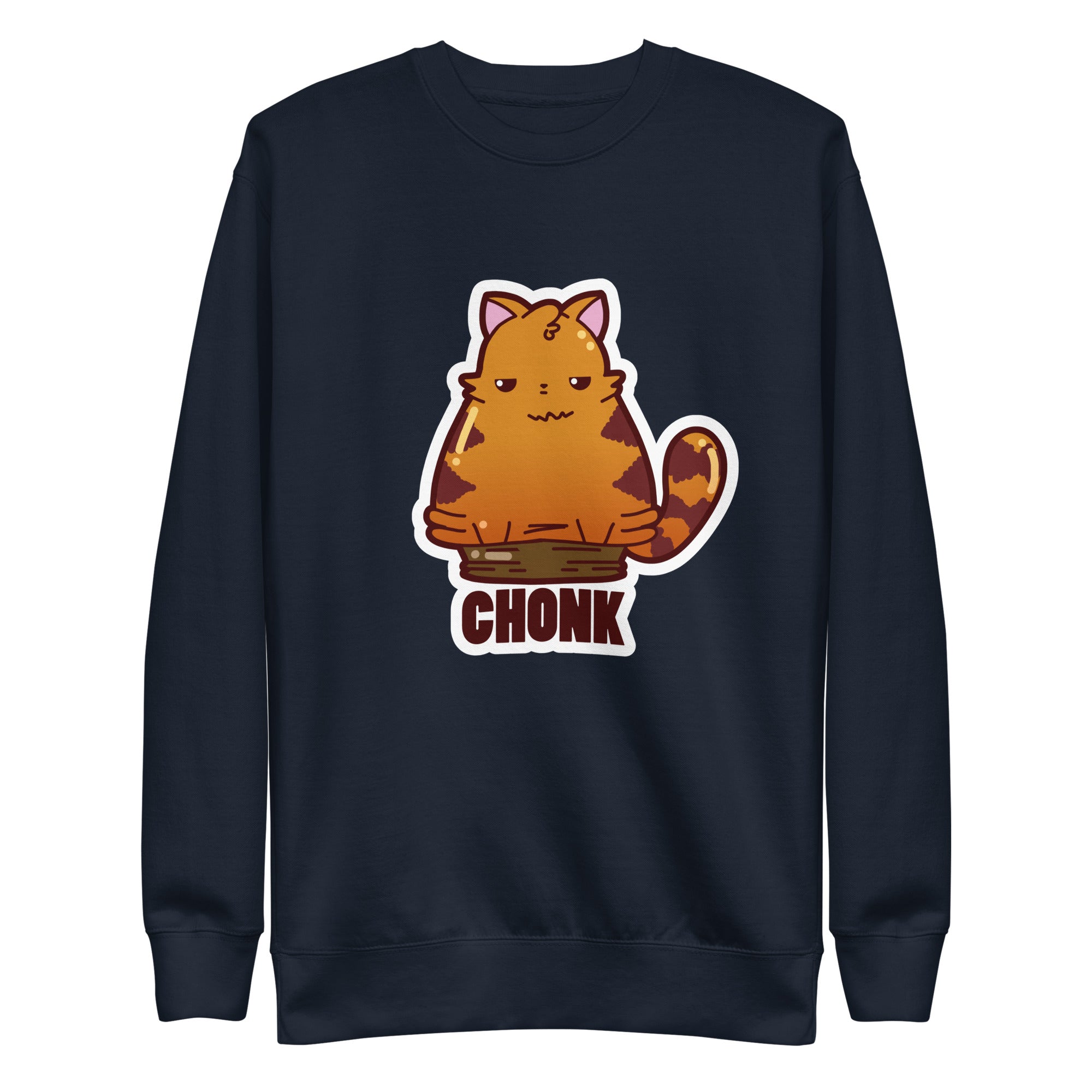 CHONK - Sweatshirt - ChubbleGumLLC
