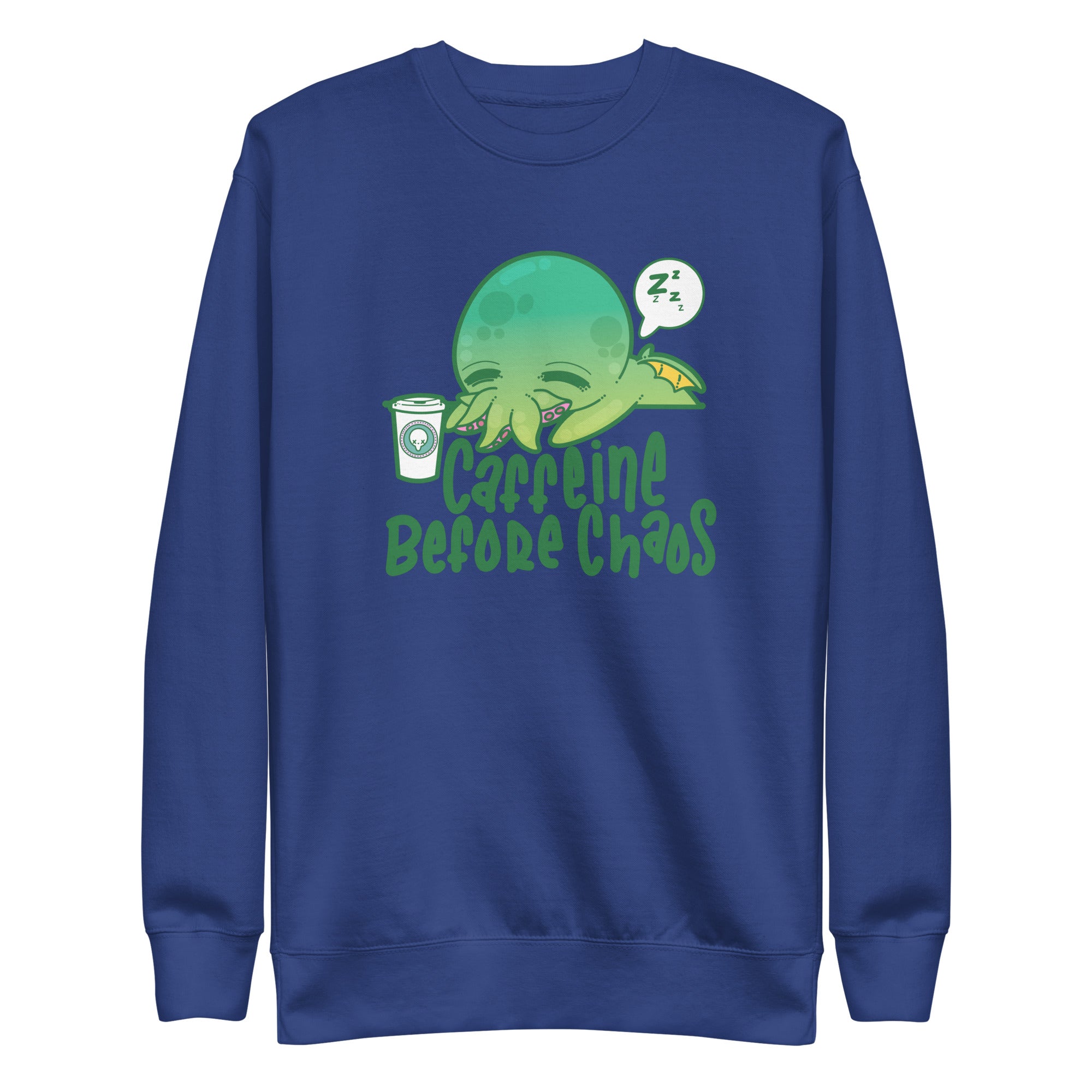 CAFFEINE BEFORE CHAOS - Sweatshirt - ChubbleGumLLC