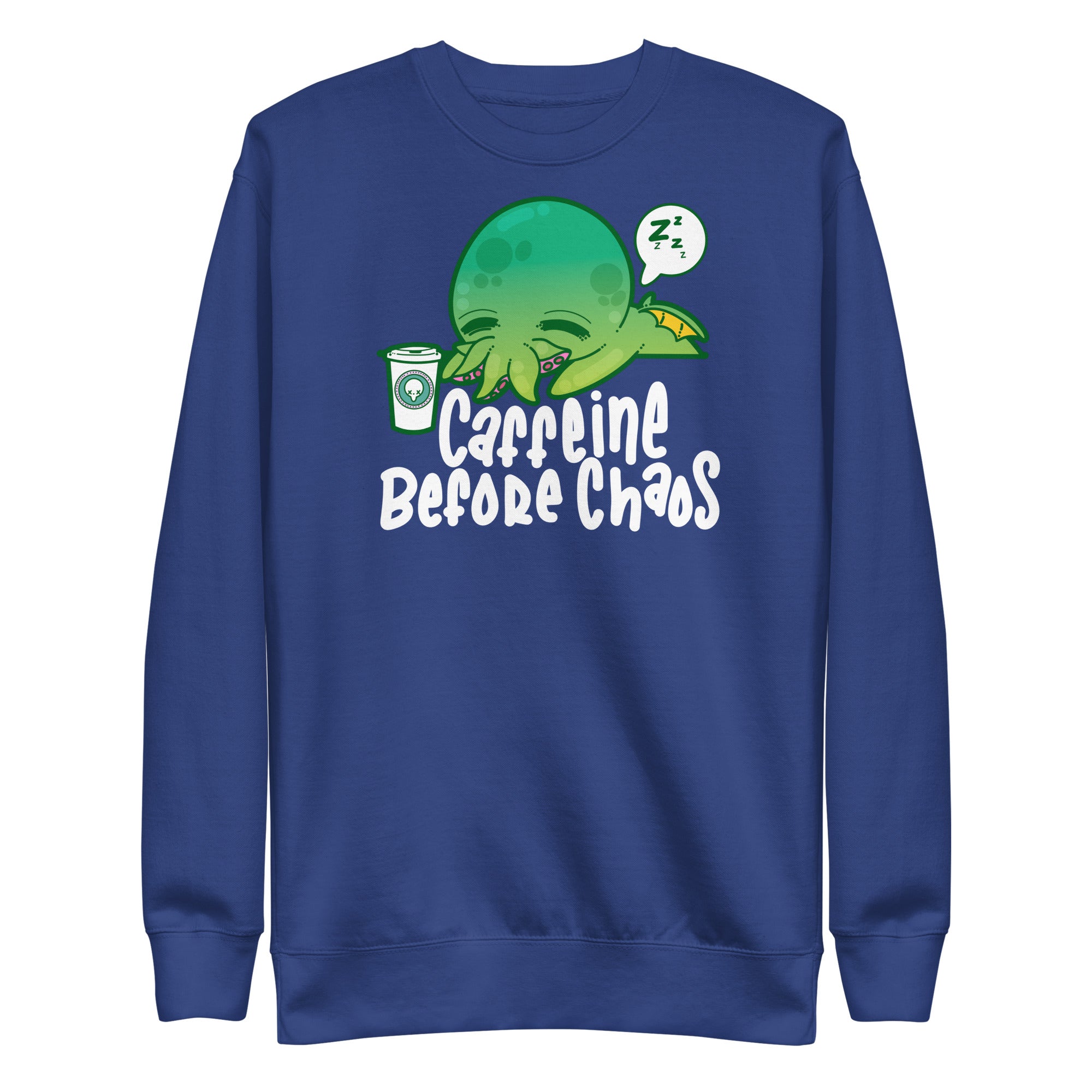 CAFFEINE BEFORE CHAOS - Modded Sweatshirt - ChubbleGumLLC