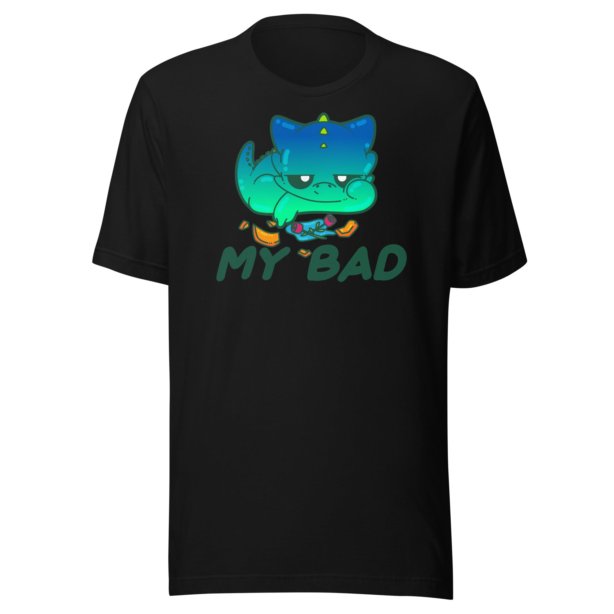 MY BAD - Tee - ChubbleGumLLC