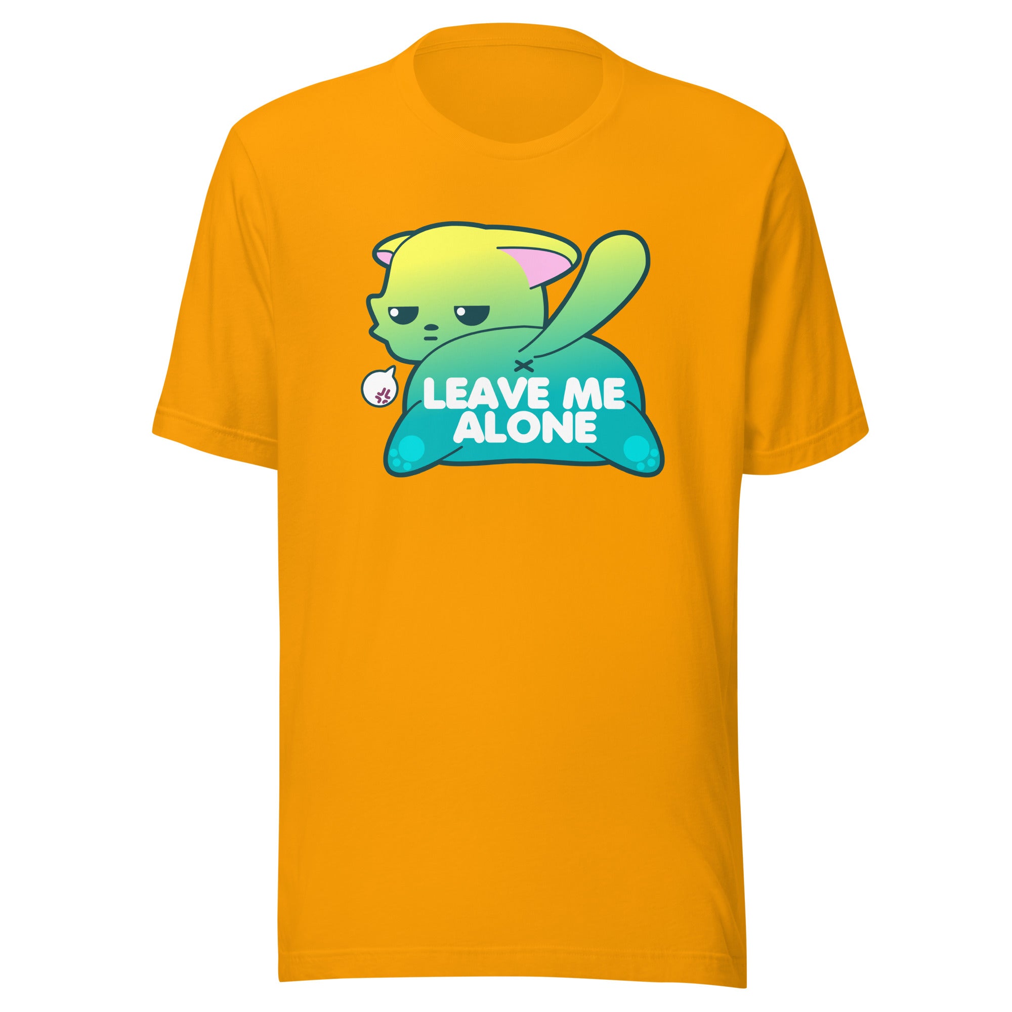 LEAVE ME ALONE - Tee - ChubbleGumLLC