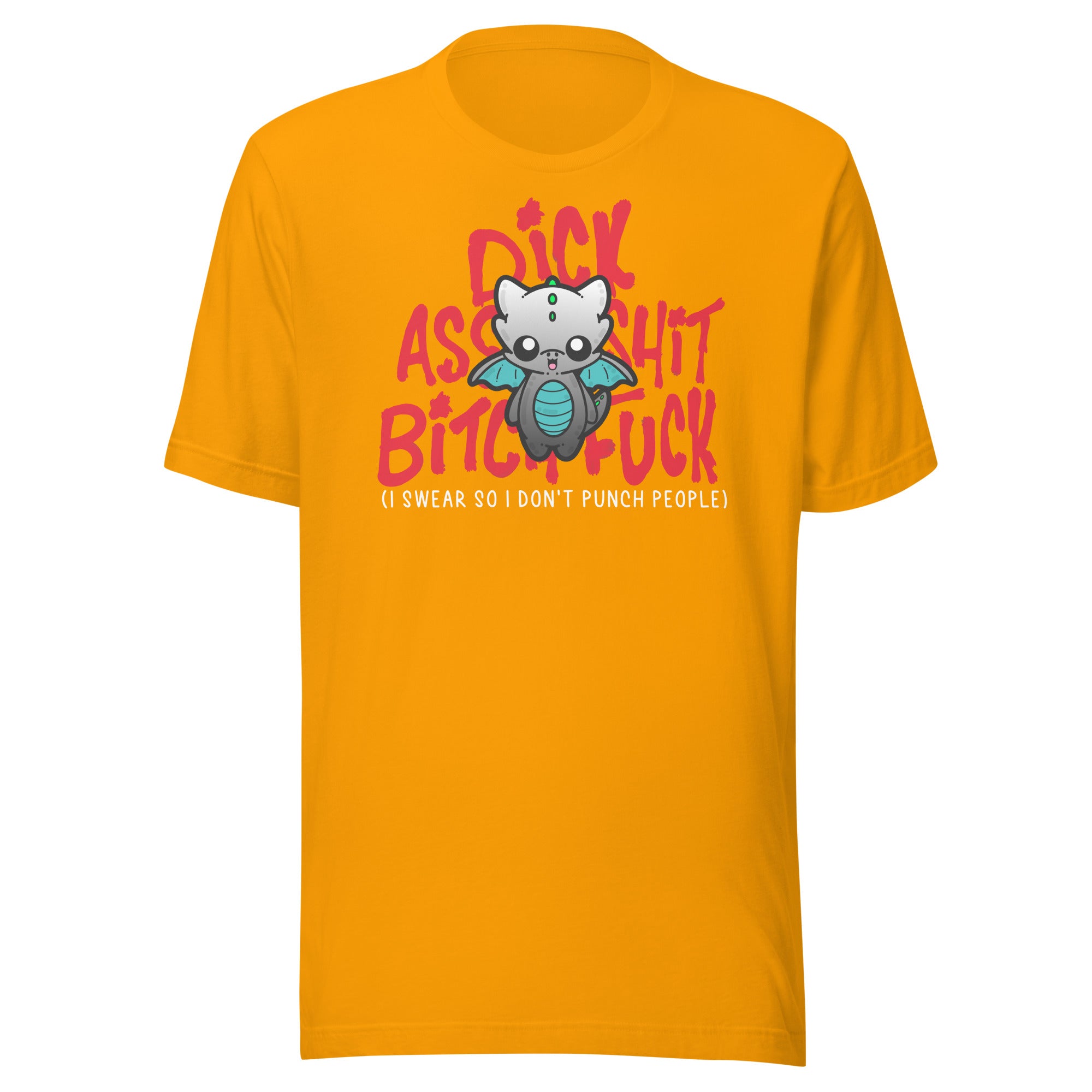 I SWEAR SO I DONT PUNCH PEOPLE - Tee - ChubbleGumLLC